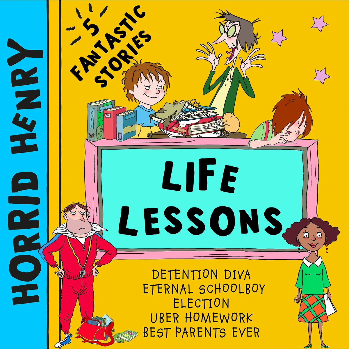 Horrid Henry's Life Lessons