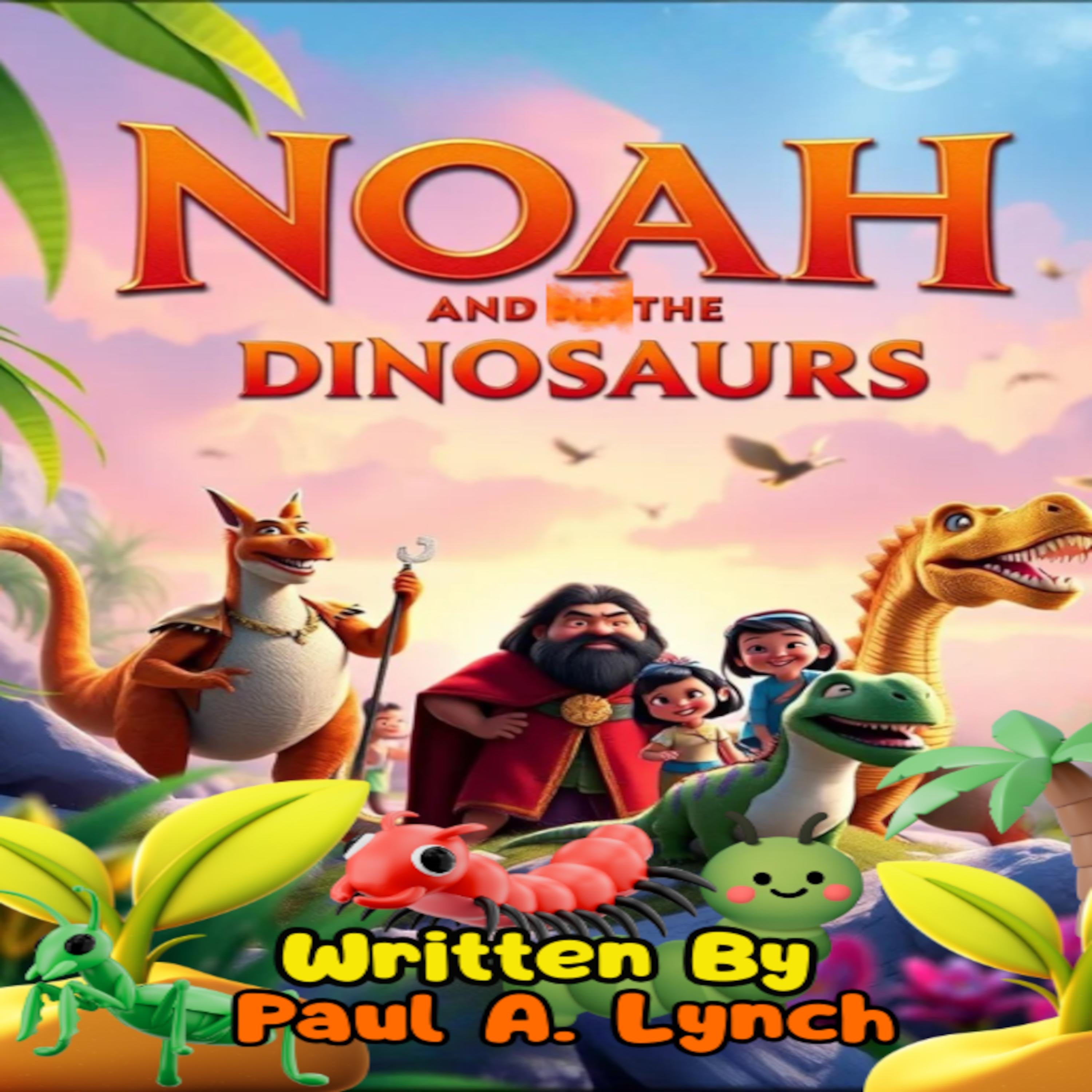 Noah and the Dinosaurs