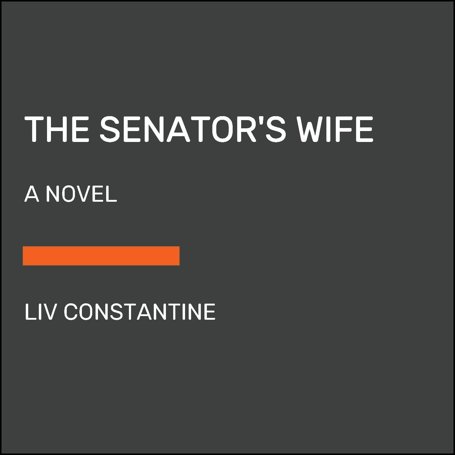 The Senator's Wife