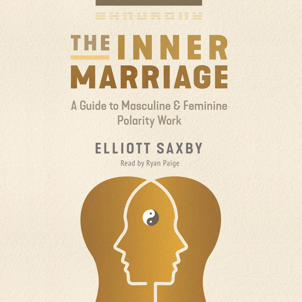 The Inner Marriage