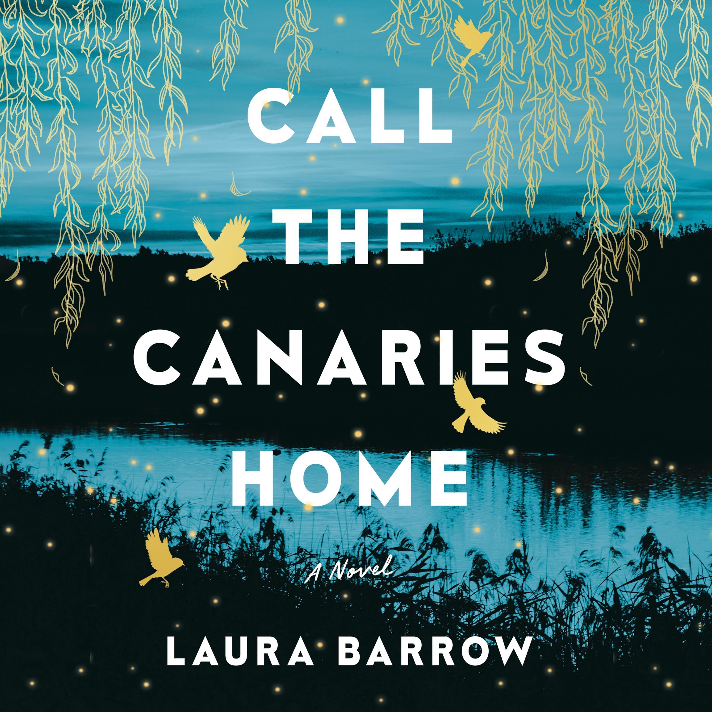 Call the Canaries Home