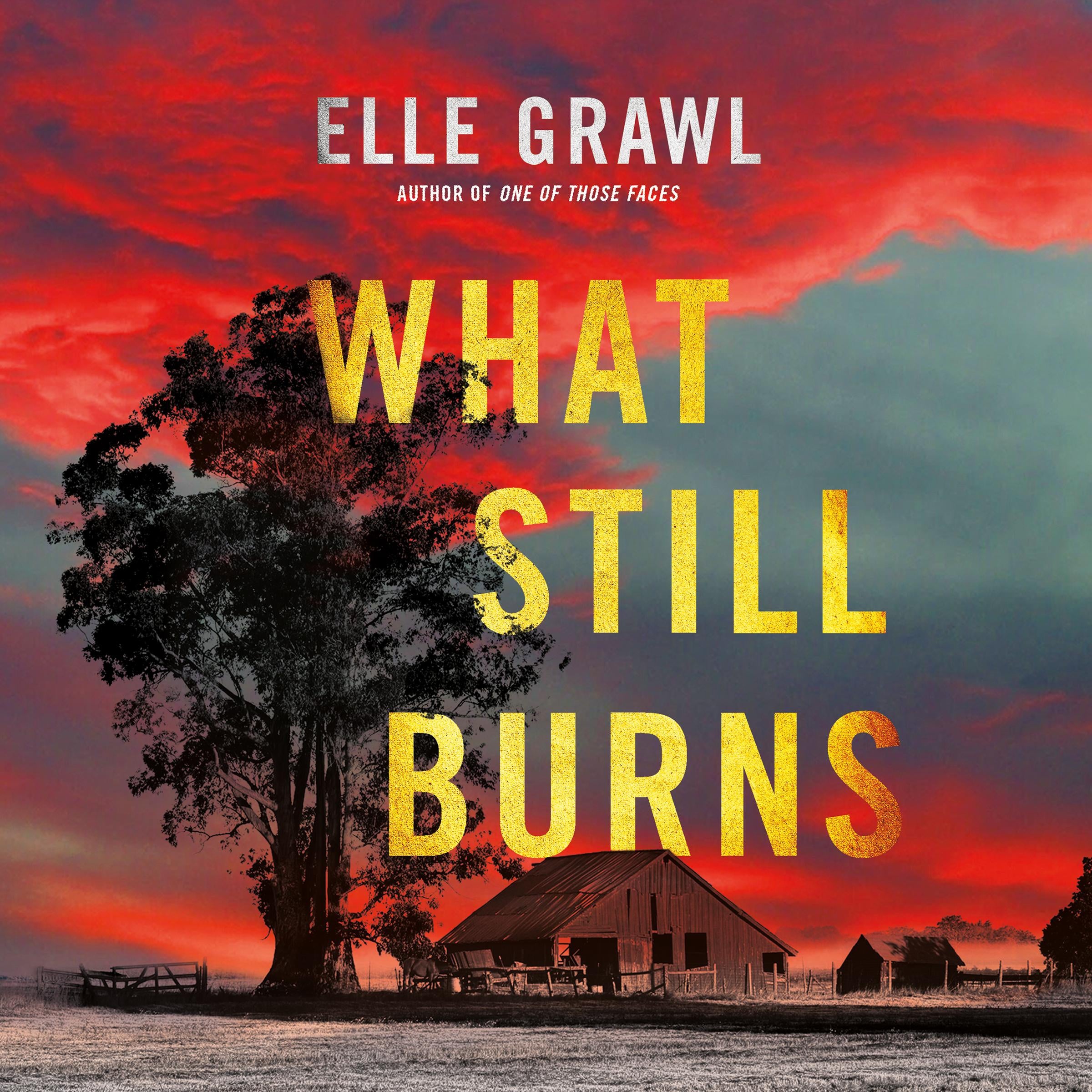 What Still Burns