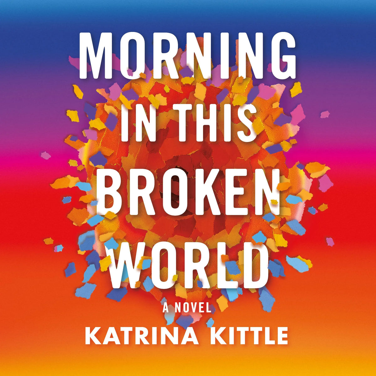 Morning in This Broken World