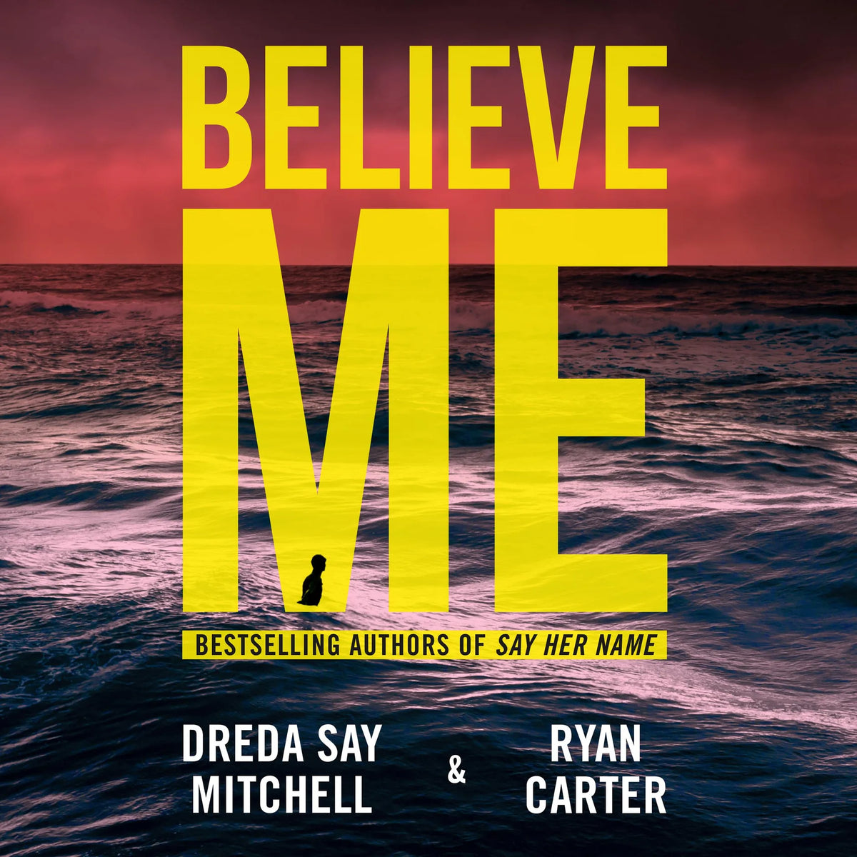 Believe Me