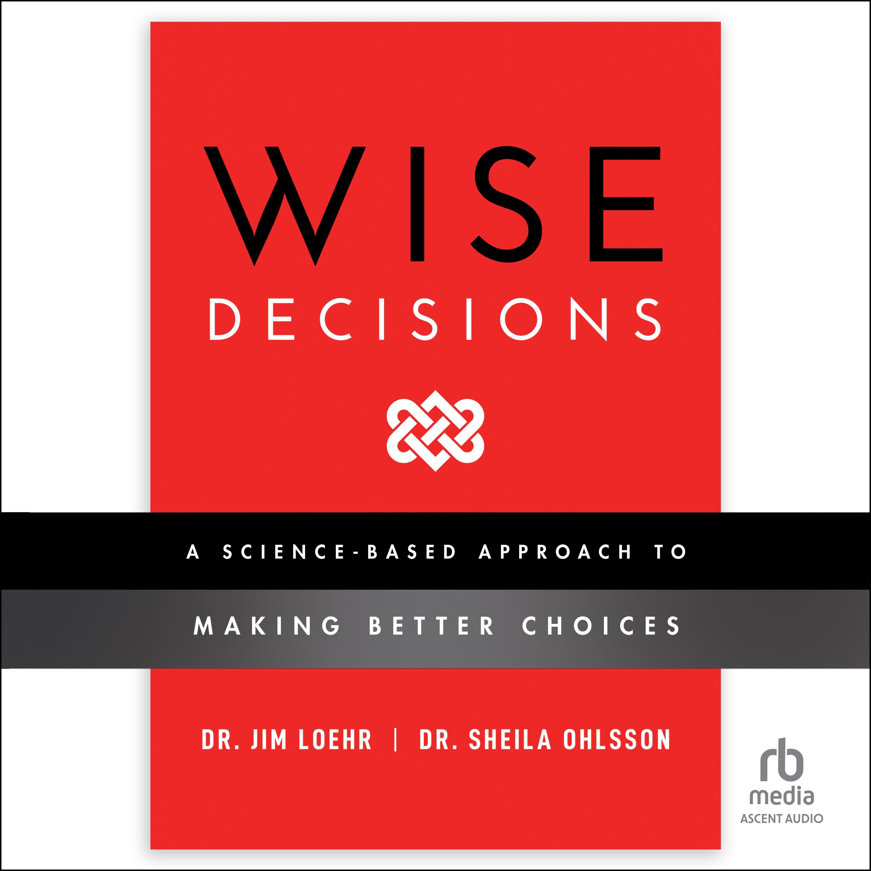 Wise Decisions
