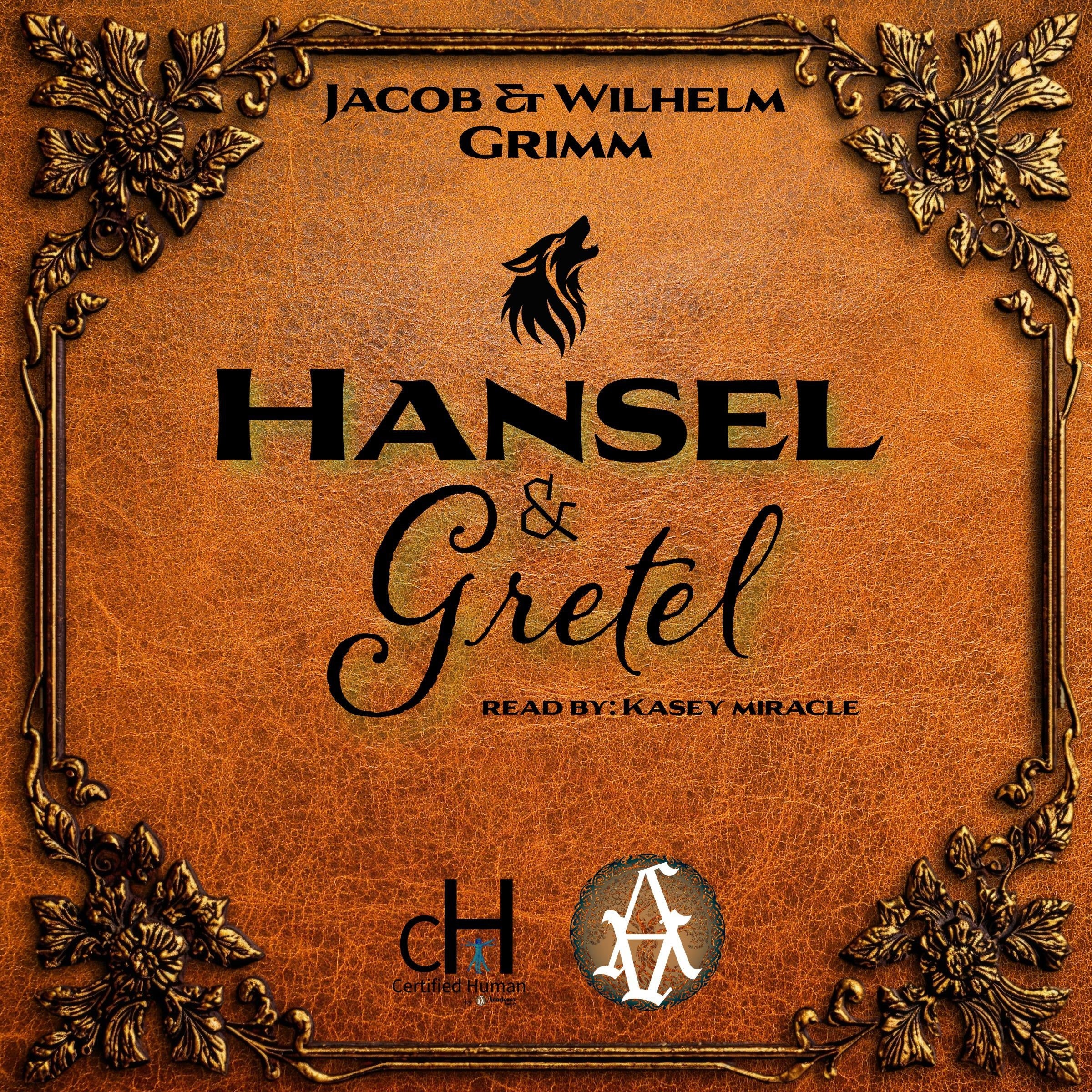 Hansel and Gretel
