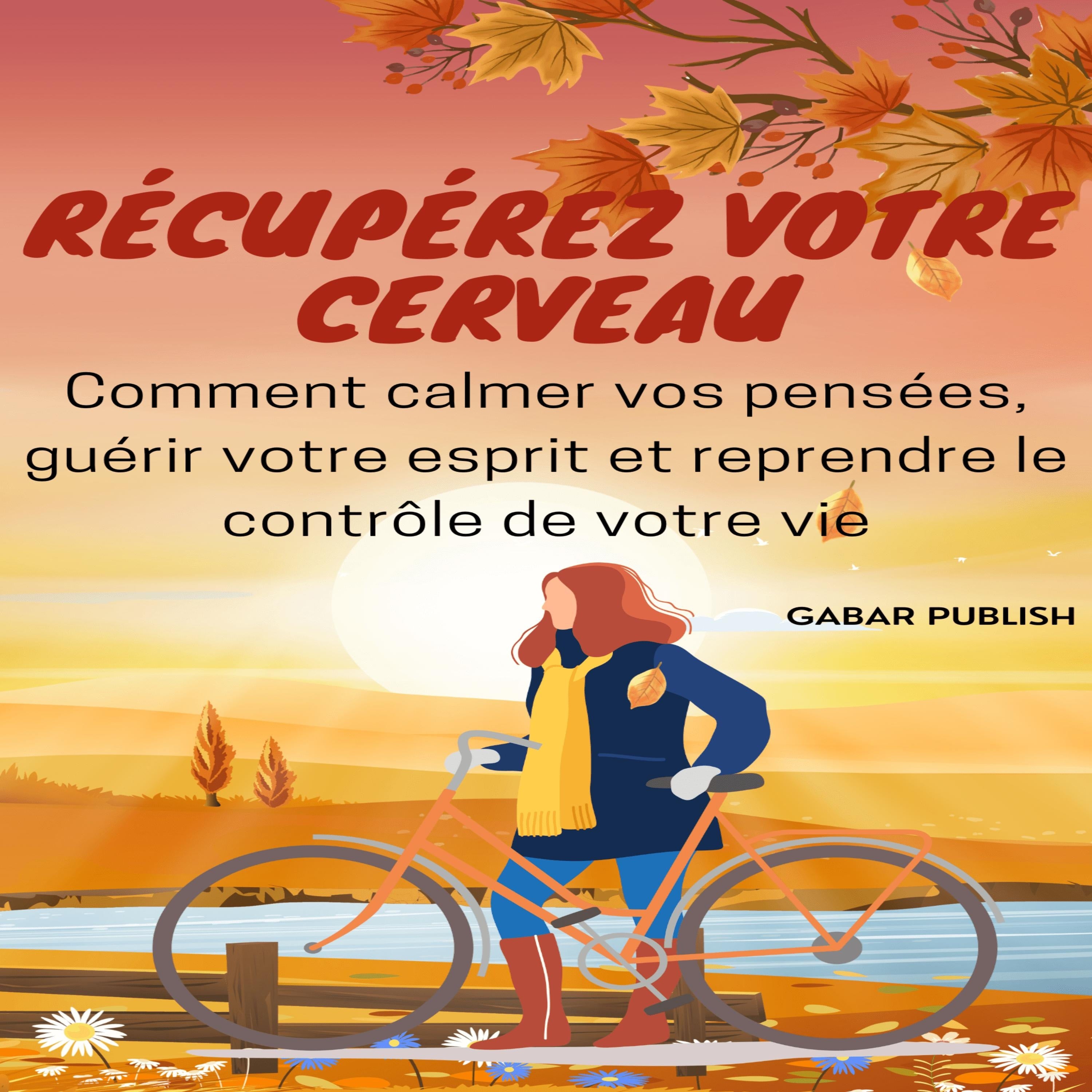 Récupérez votre cerveau
