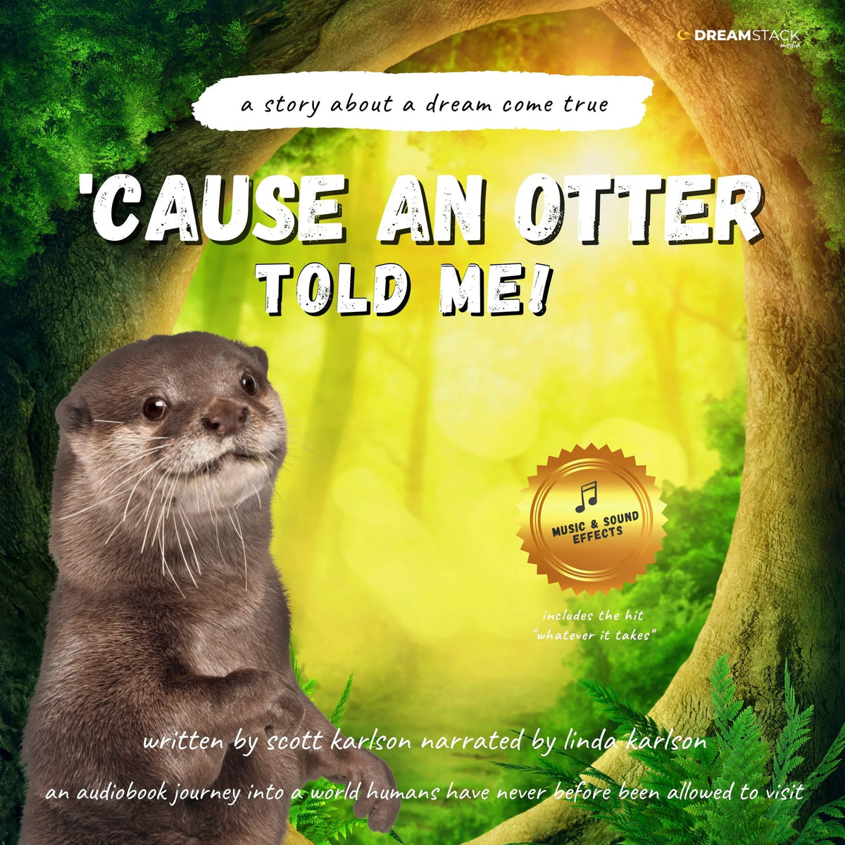 Cause An Otter Told Me!