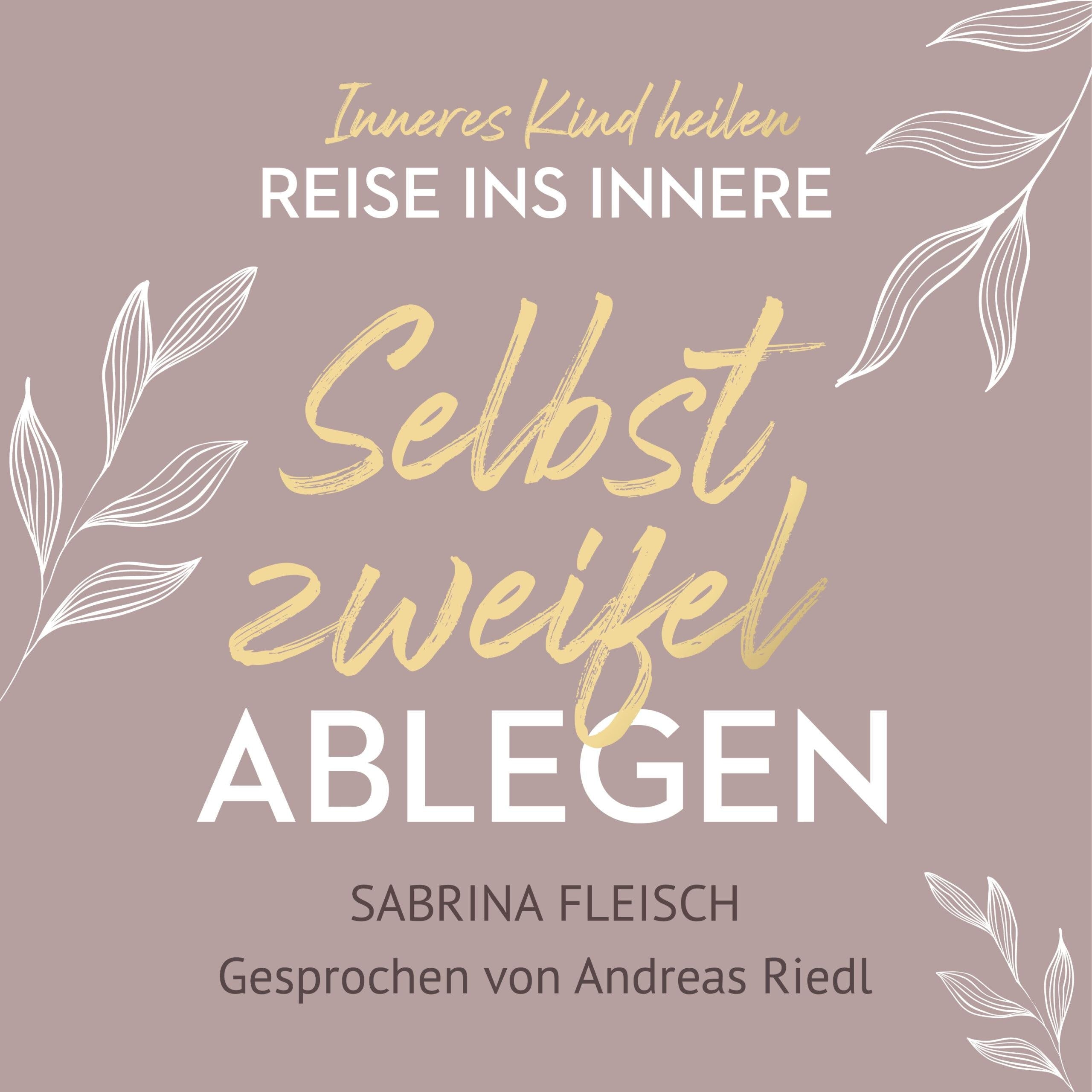 Selbstzweifel ablegen