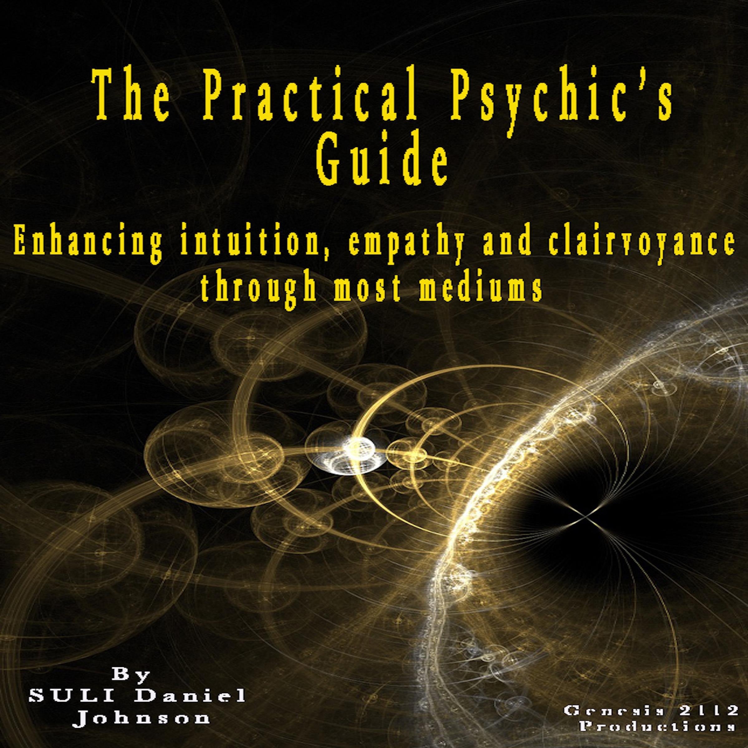 The Practical Psychic's Guide