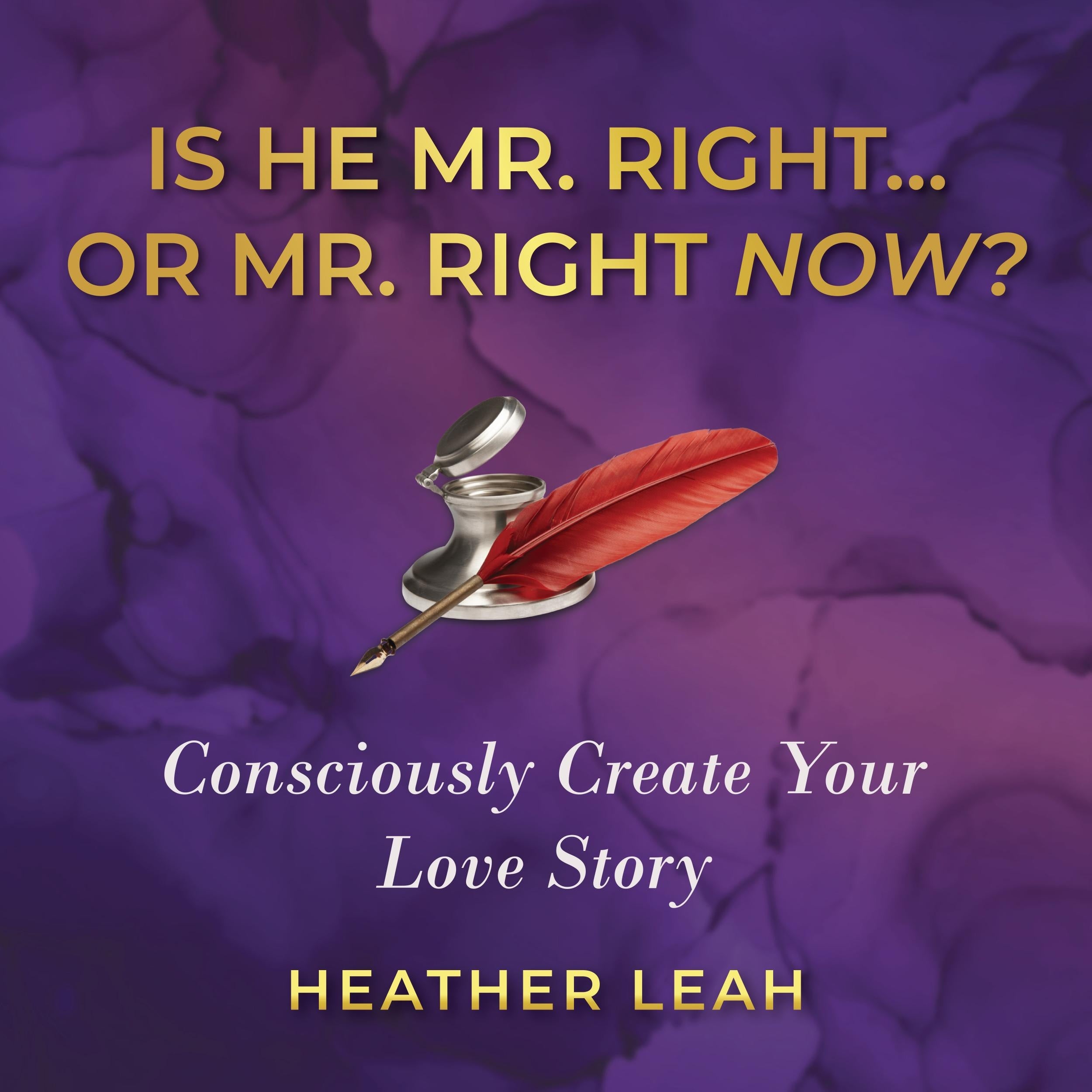 Is He Mr. Right...or Mr. Right Now?