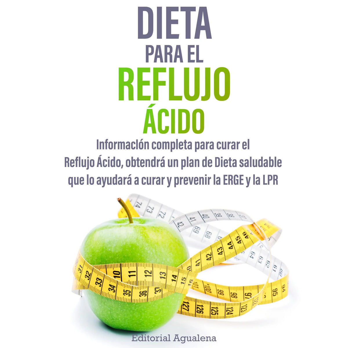 Dieta para el Reflujo Acido