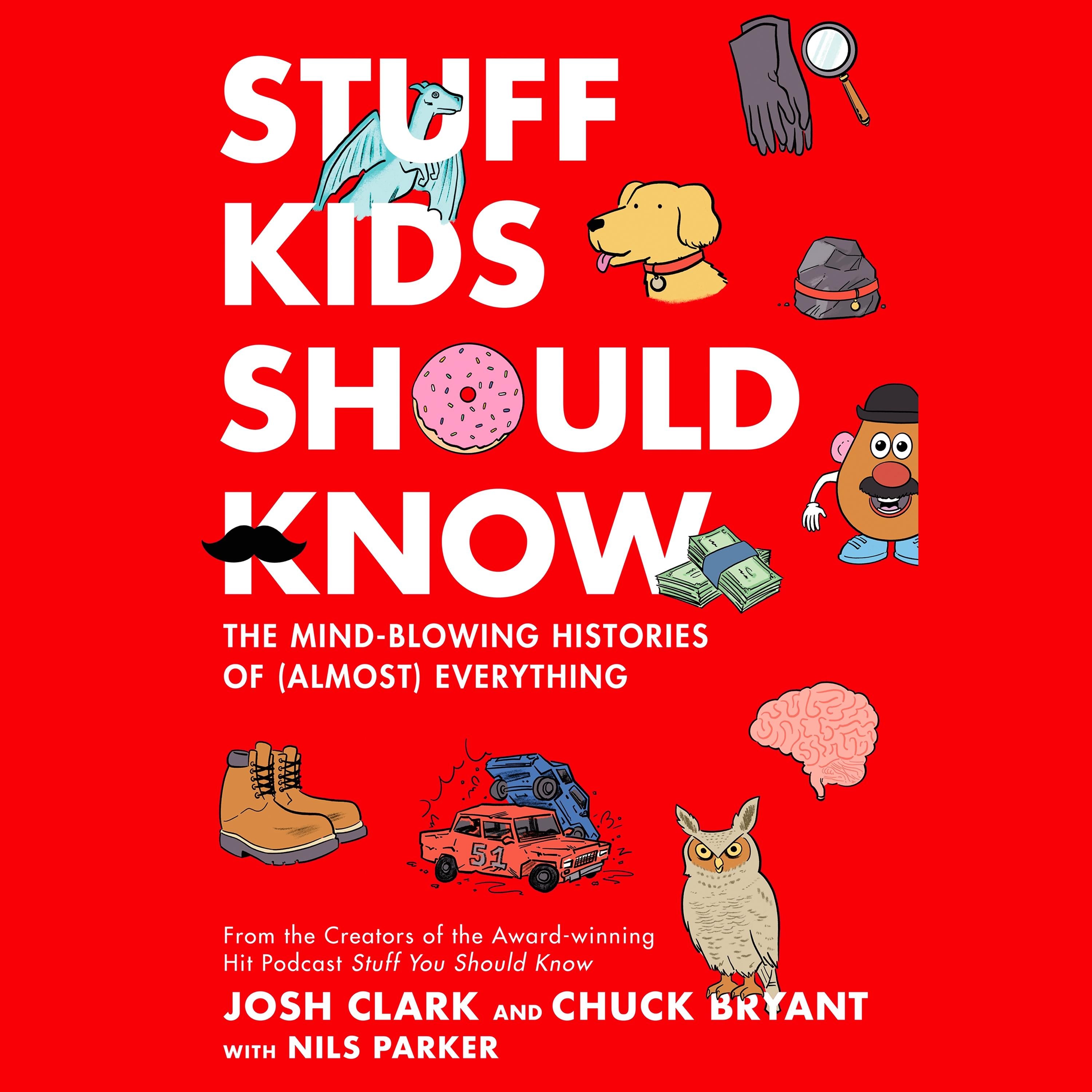 Stuff Kids Should Know