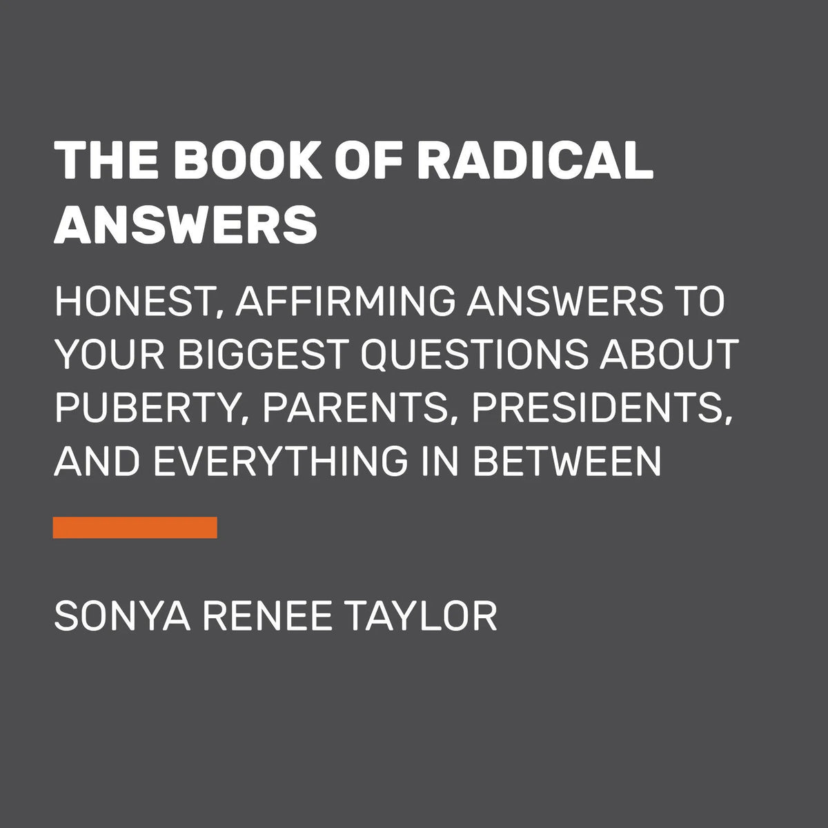 The Book of Radical Answers