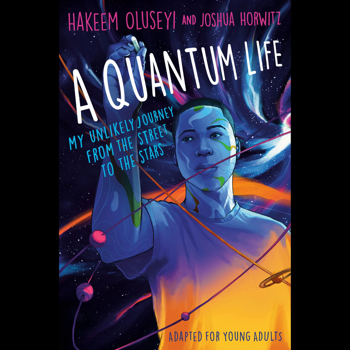 A Quantum Life (Adapted for Young Adults)