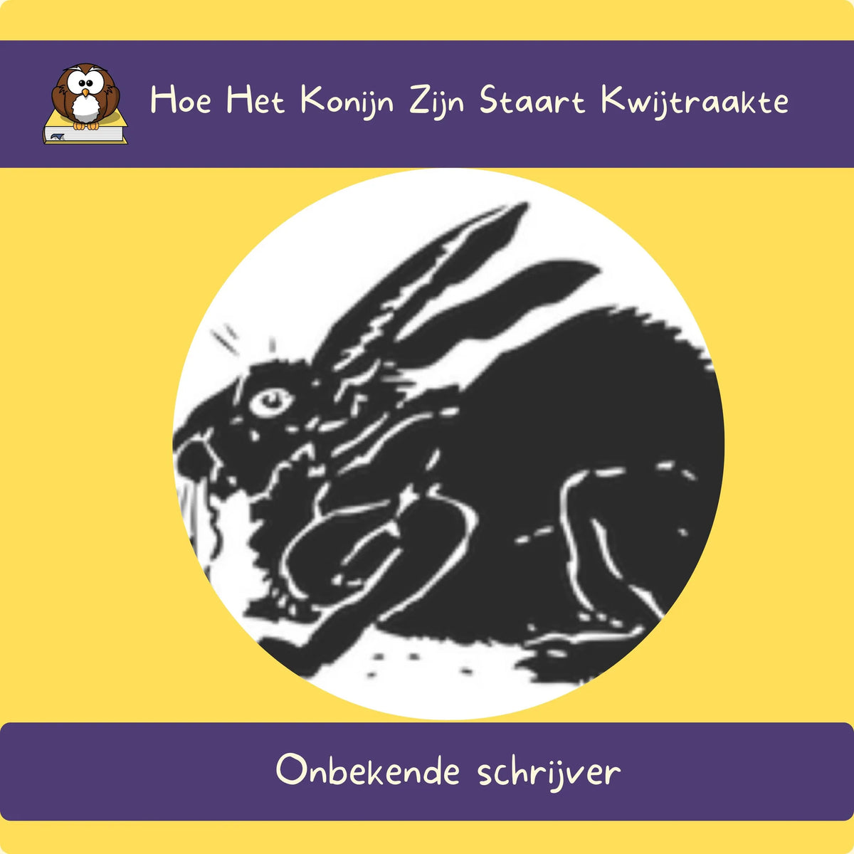 Hoe Het Konijn Zijn Staart Kwijtraakte