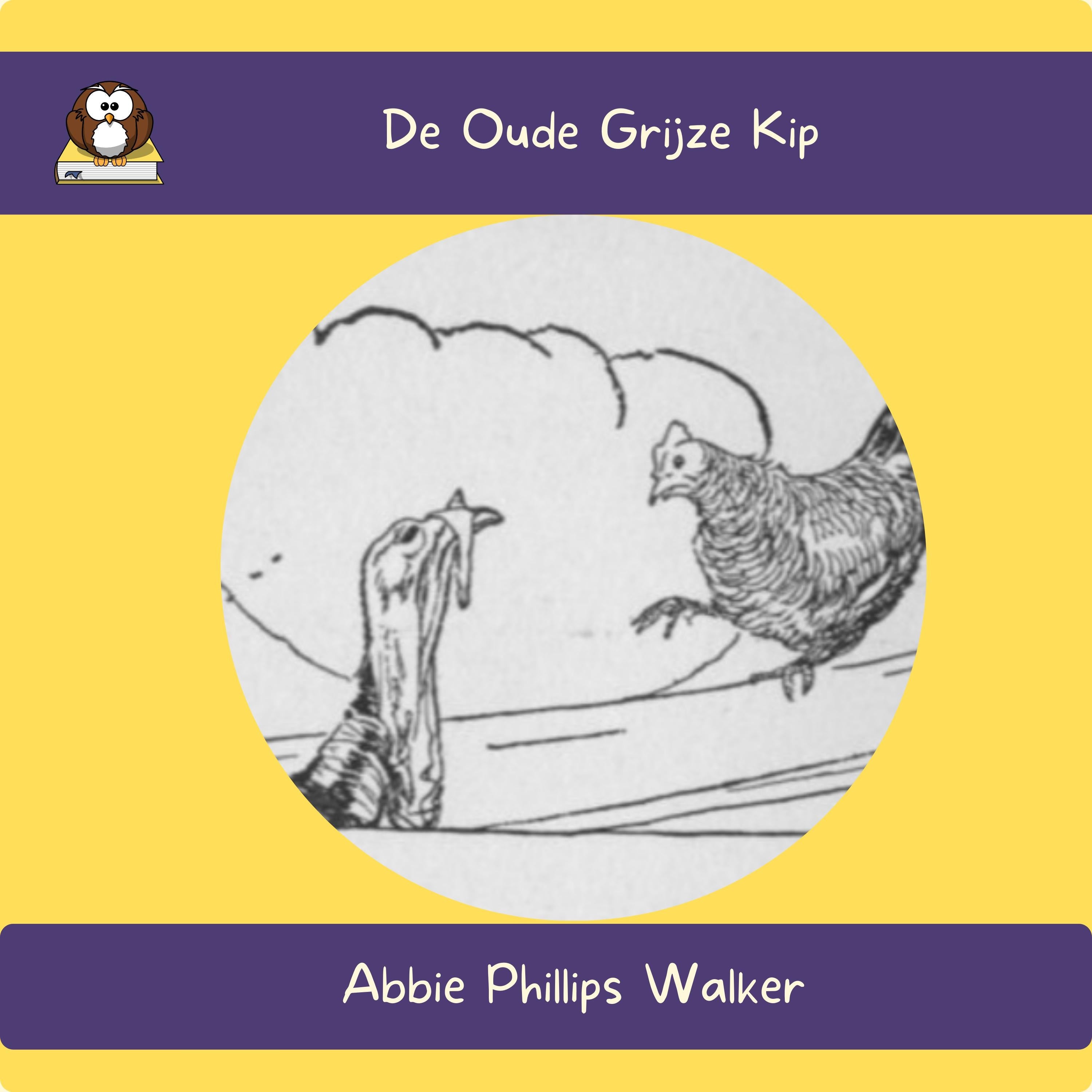 De Oude Grijze Kip