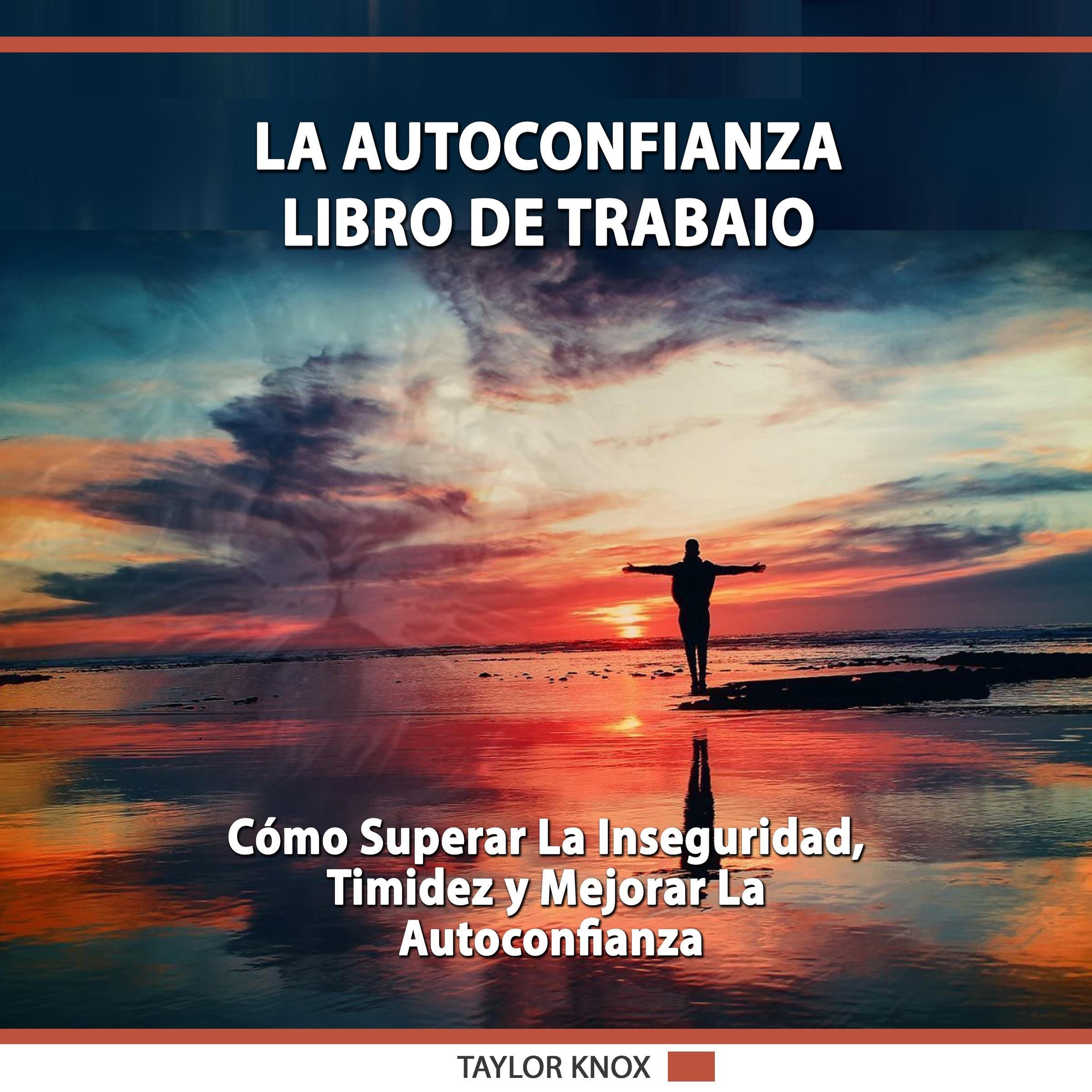 La Autoconfianza - Libro de Trabaio