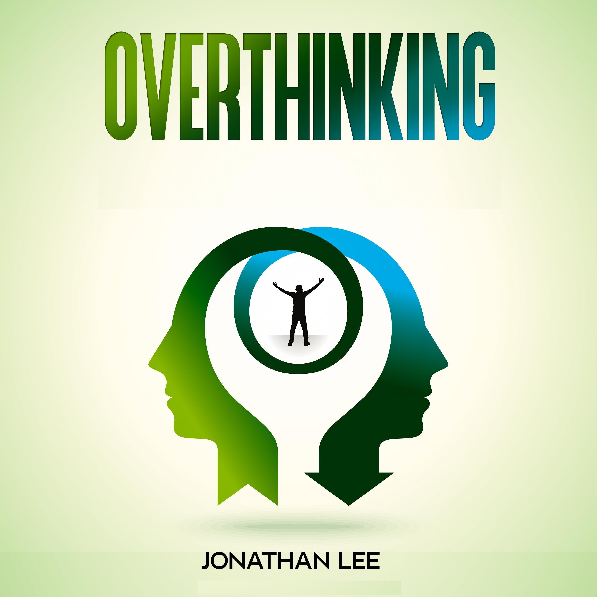 Overthinking