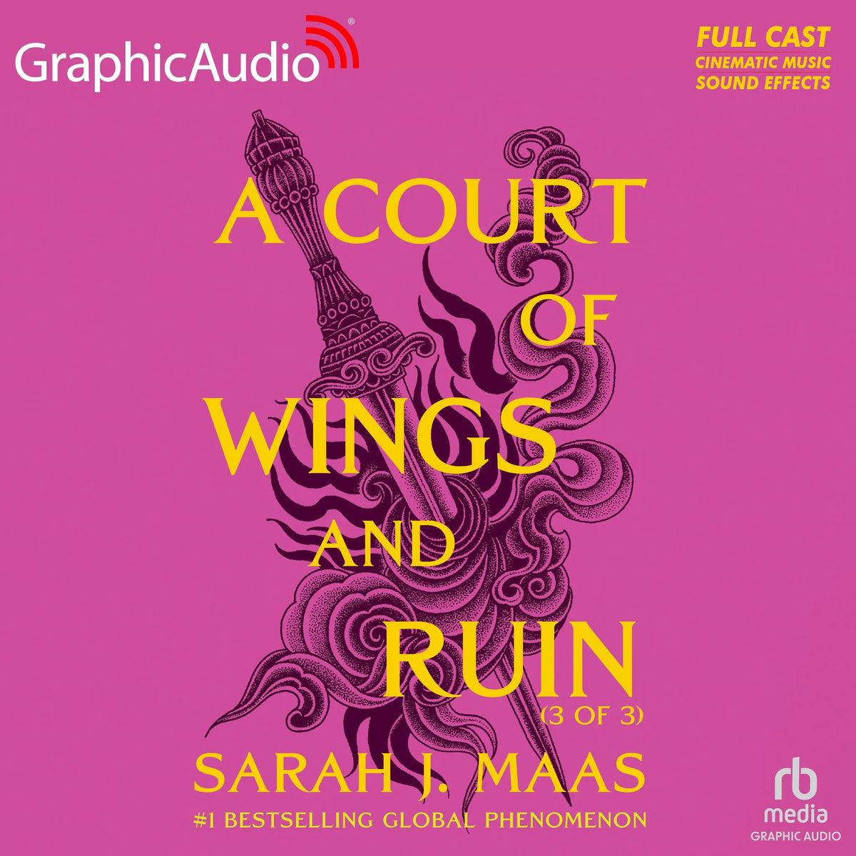 A Court of Wings and Ruin (3 of 3) [Dramatized Adaptation]