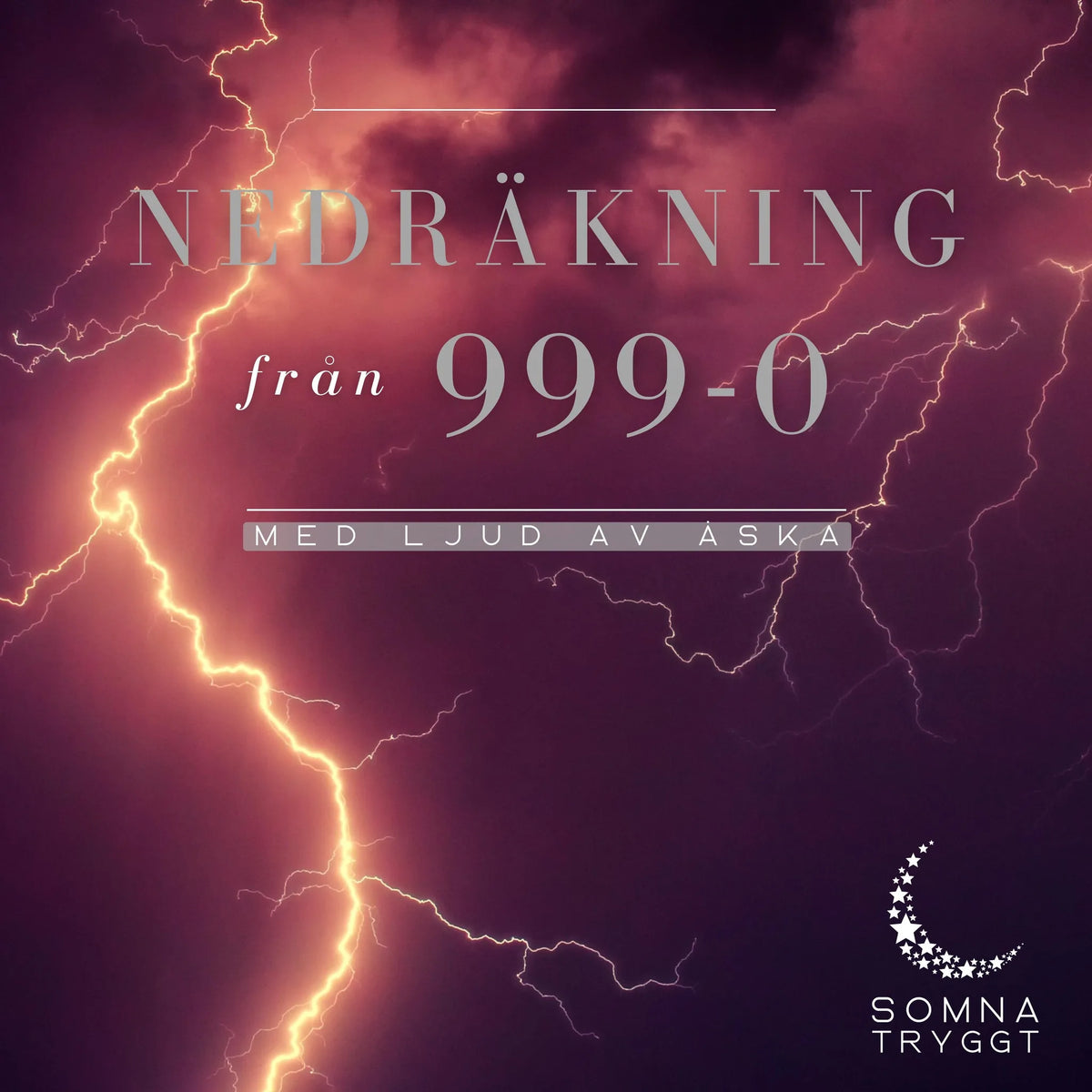 Nedräkning från 999-0: Med ljud av åska