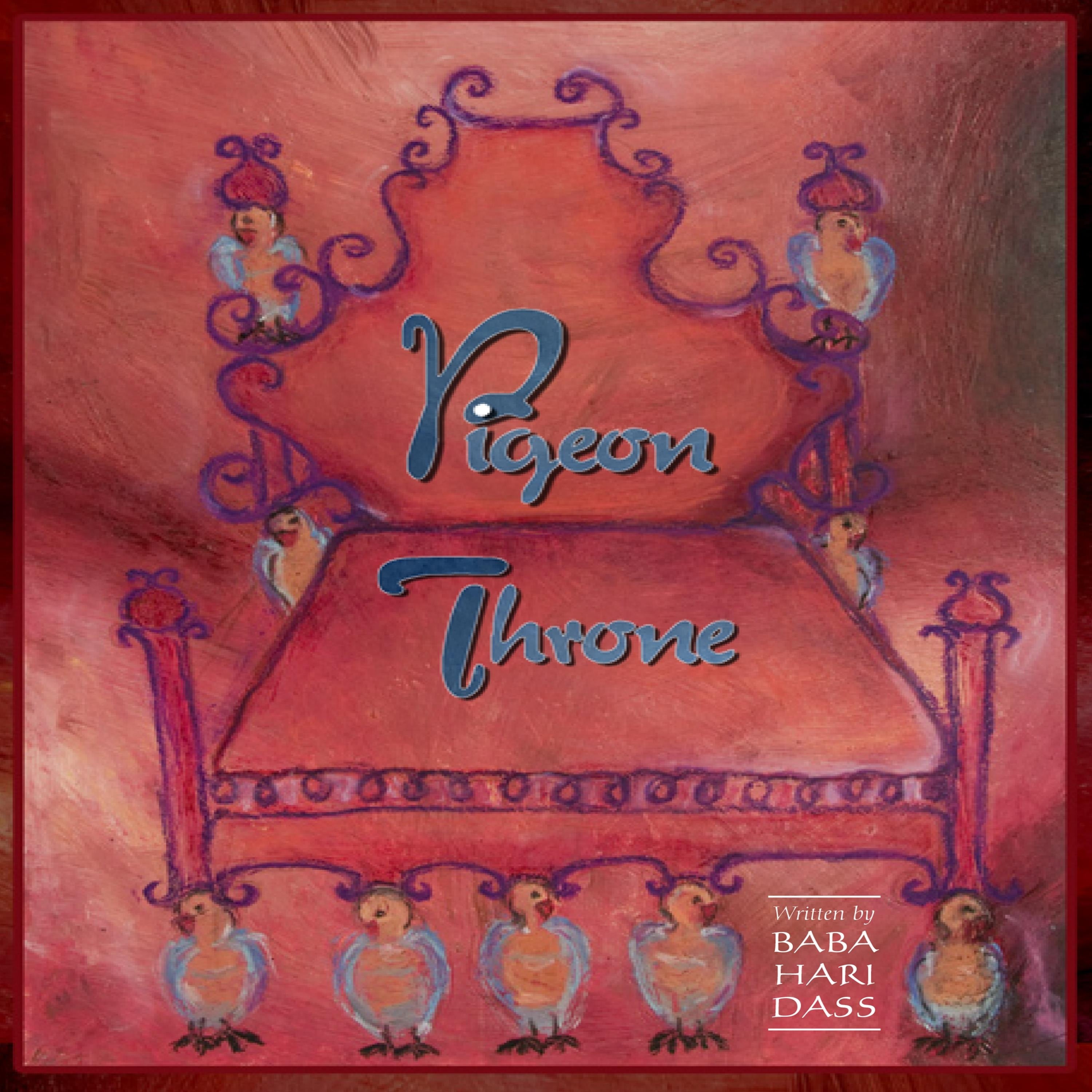 Pigeon Throne