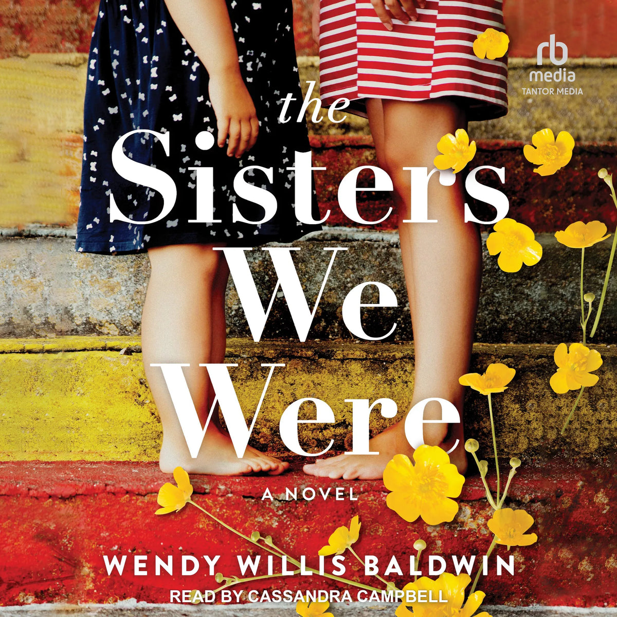 The Sisters We Were