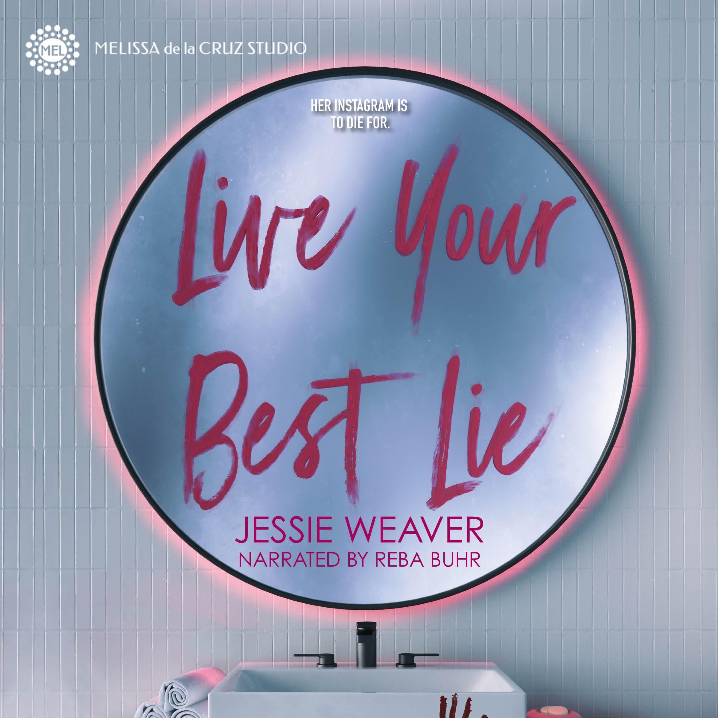 Live Your Best Lie