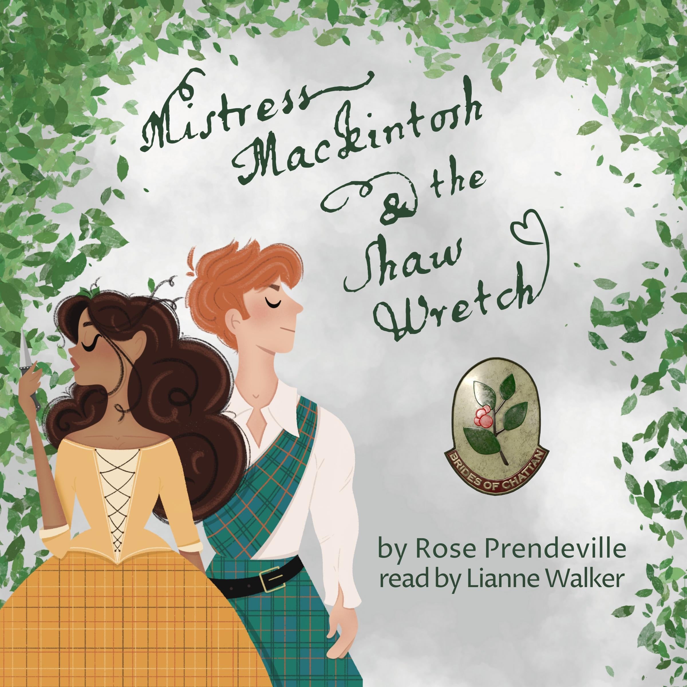 Mistress Mackintosh and the Shaw Wretch