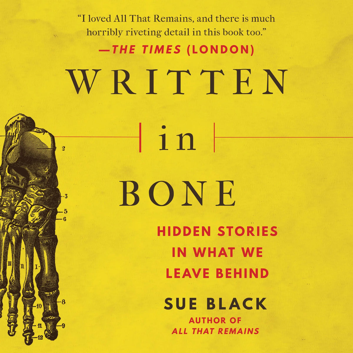 Written in Bone