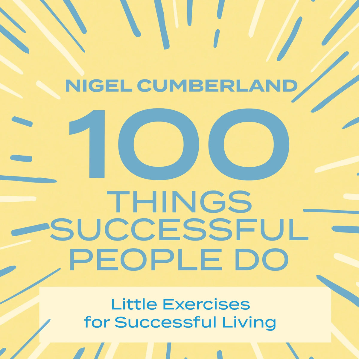 100 Things Successful People Do
