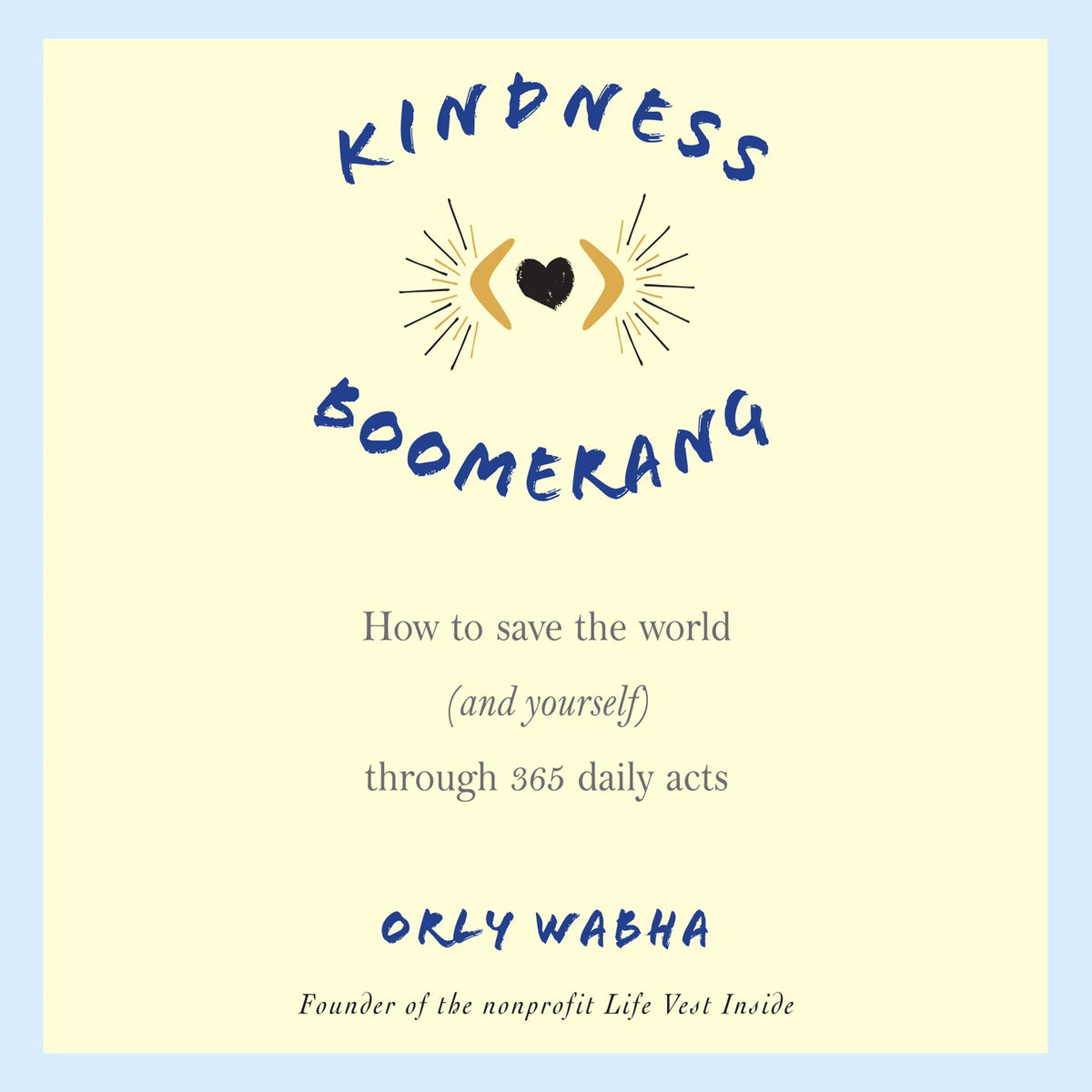 Kindness Boomerang