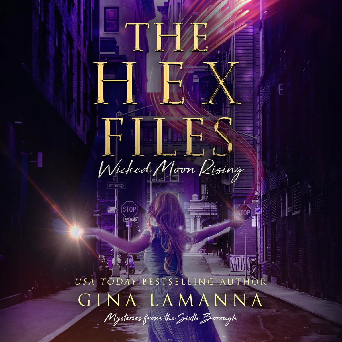 The Hex Files: Wicked Moon Rising
