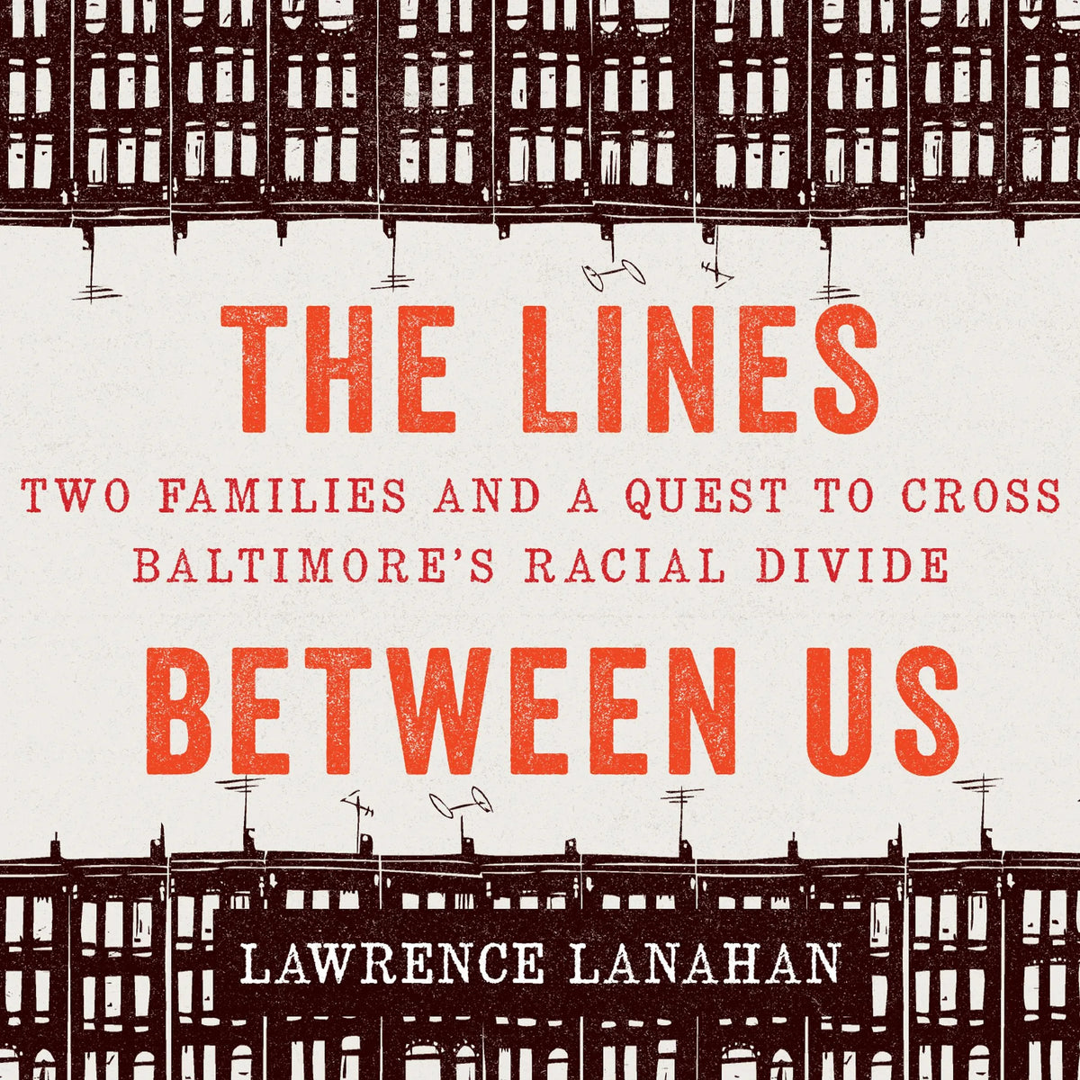 The Lines Between Us