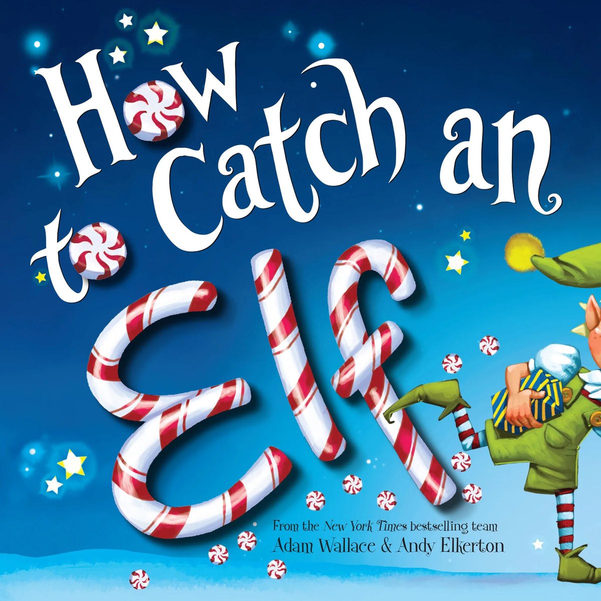 How to Catch an Elf