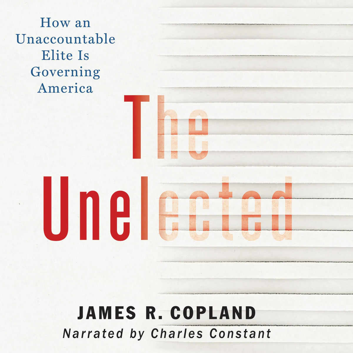 The Unelected
