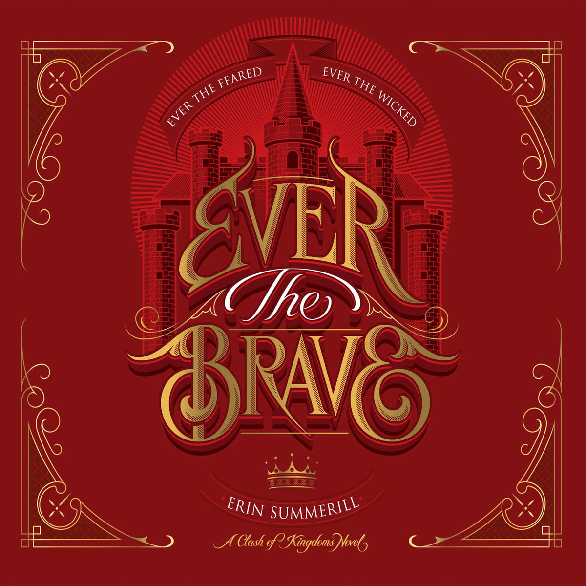 Ever the Brave