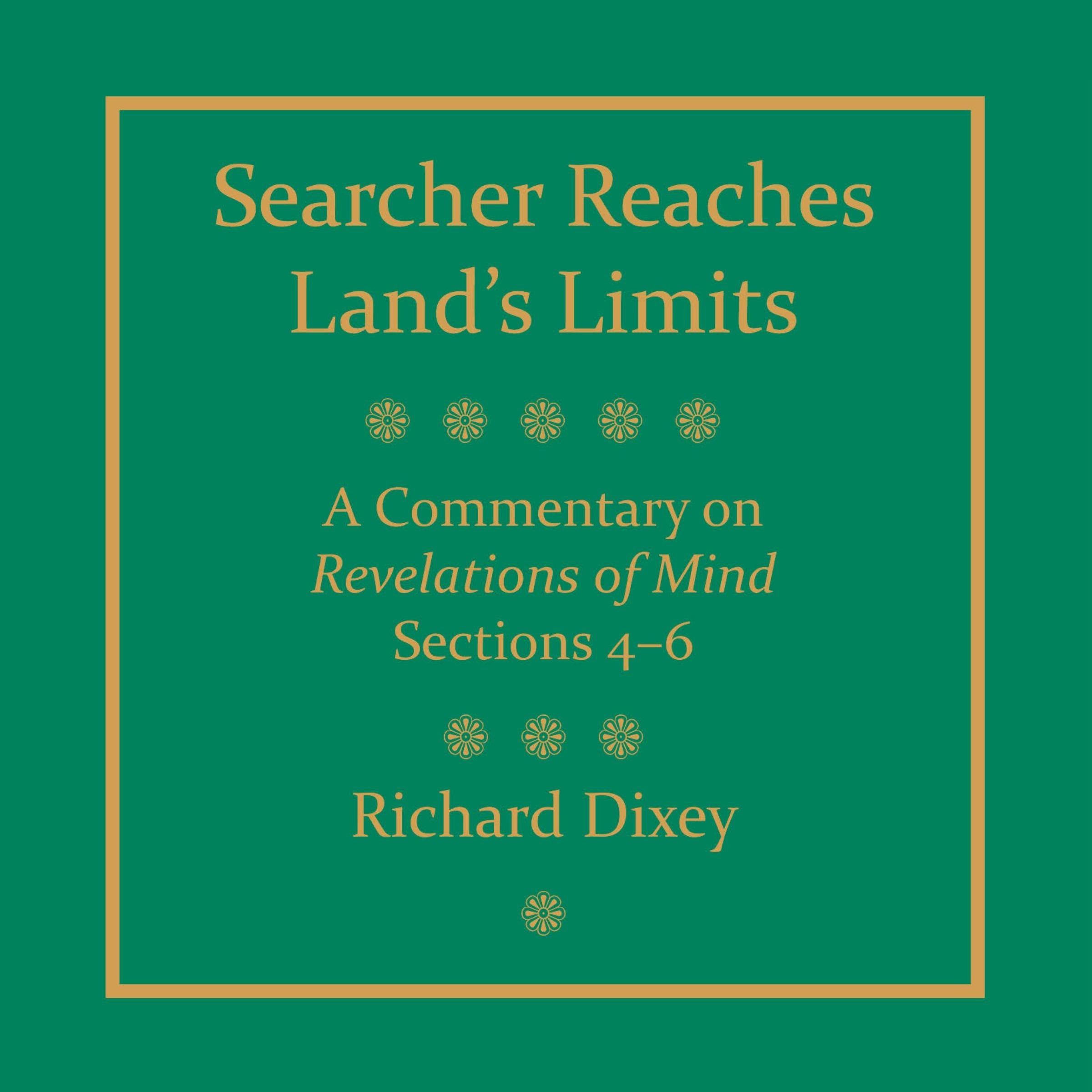 Searcher Reaches Land's Limits, Volume II