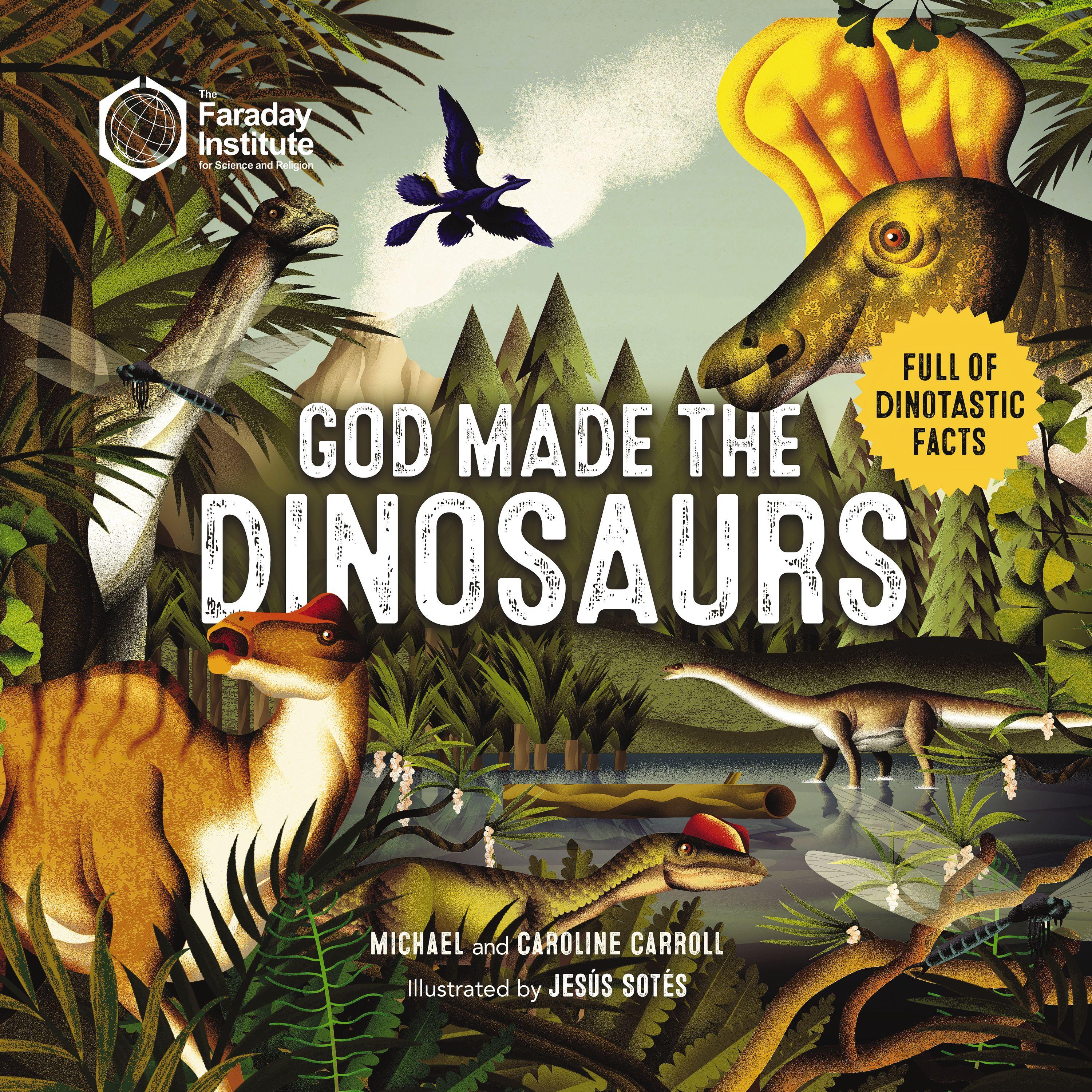 God Made the Dinosaurs