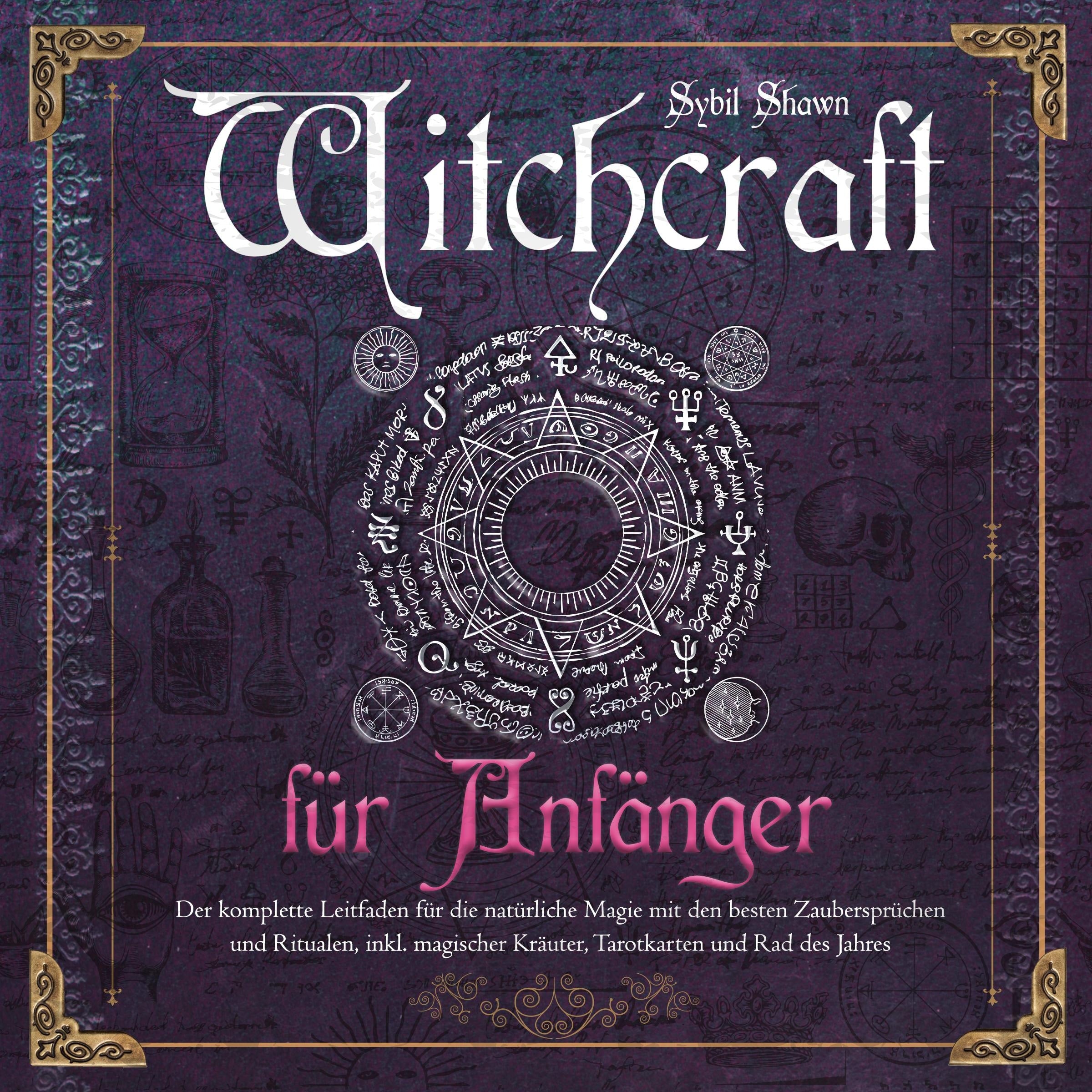 Witchcraft für Anfänger