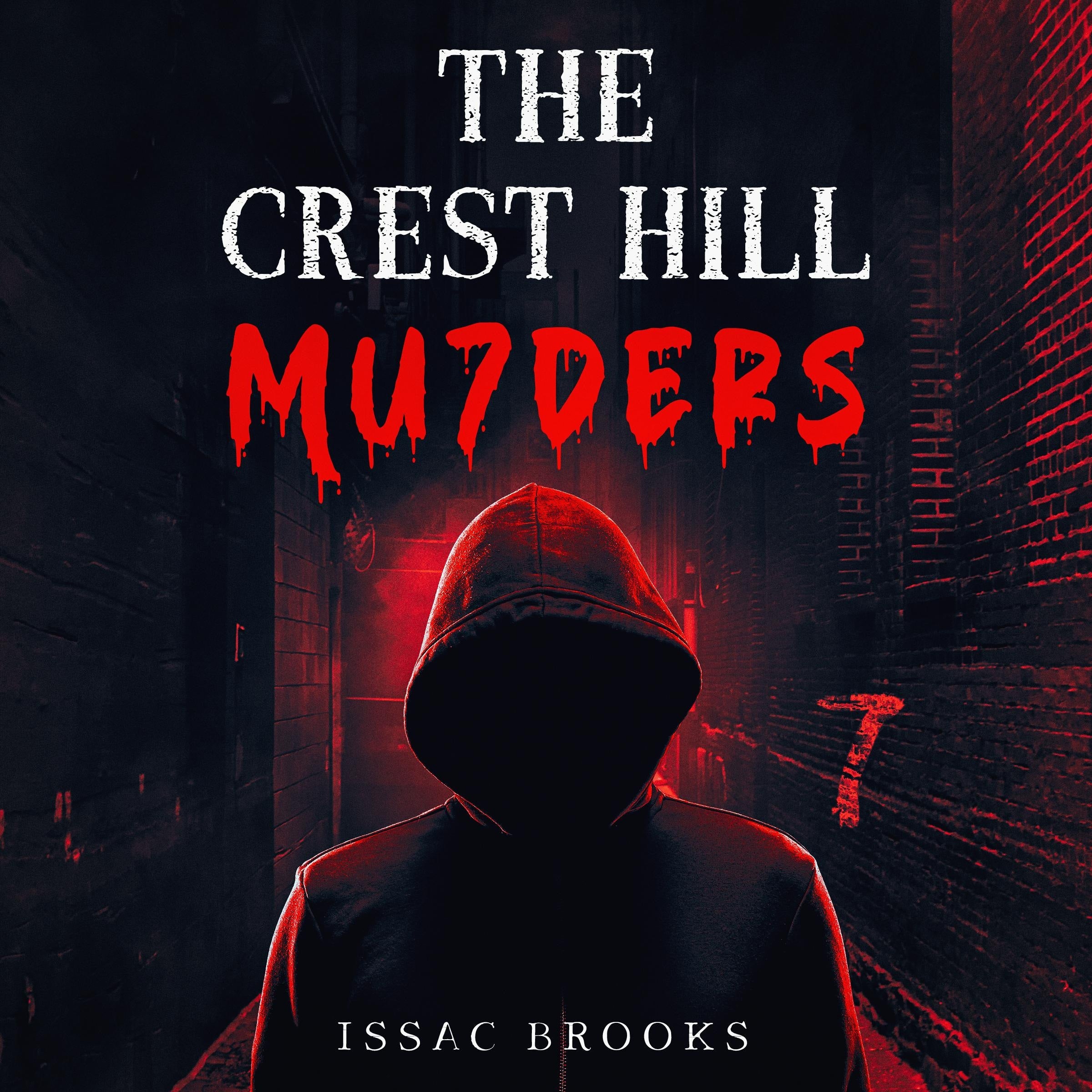 The Crest Hill Mu7ders