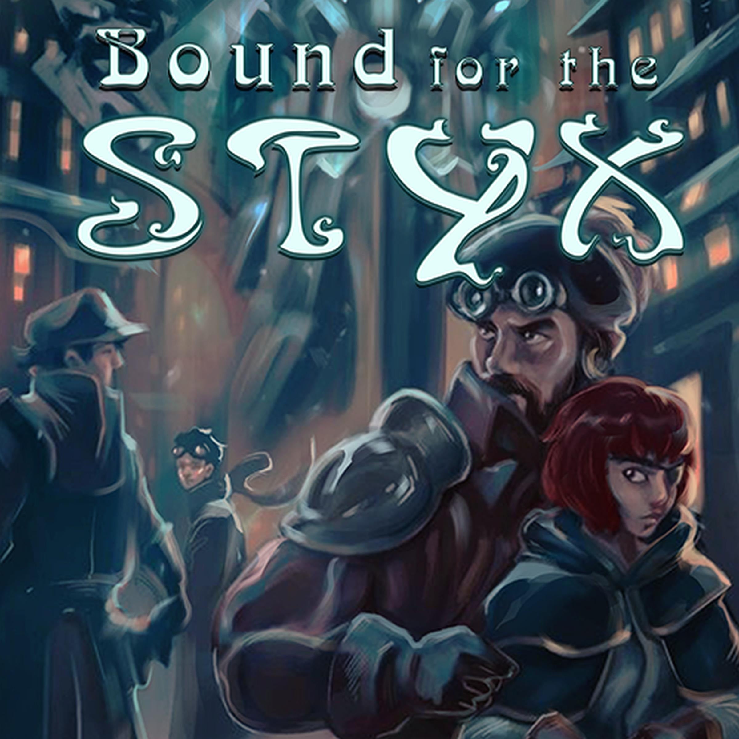 Bound for the Styx