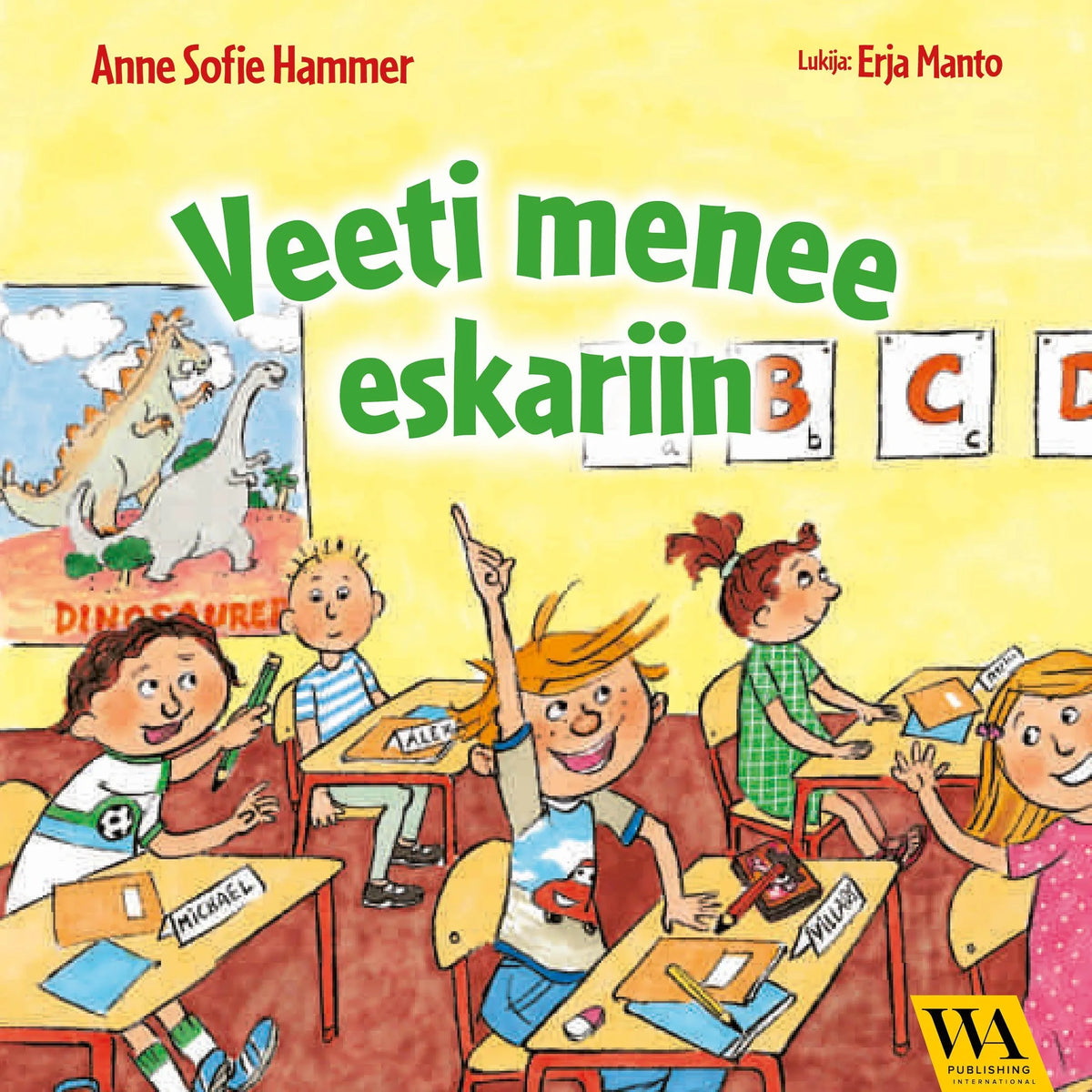 Veeti menee eskariin