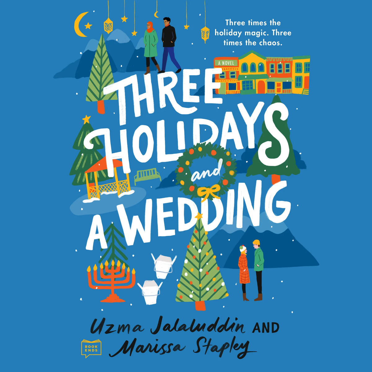 Three Holidays and a Wedding