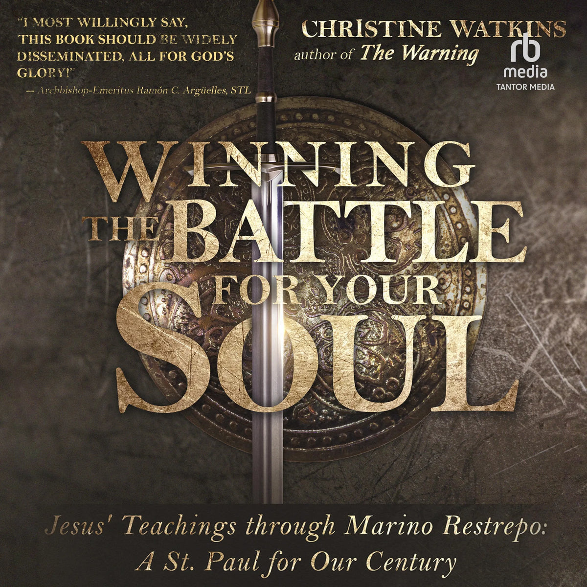 Winning the Battle for Your Soul
