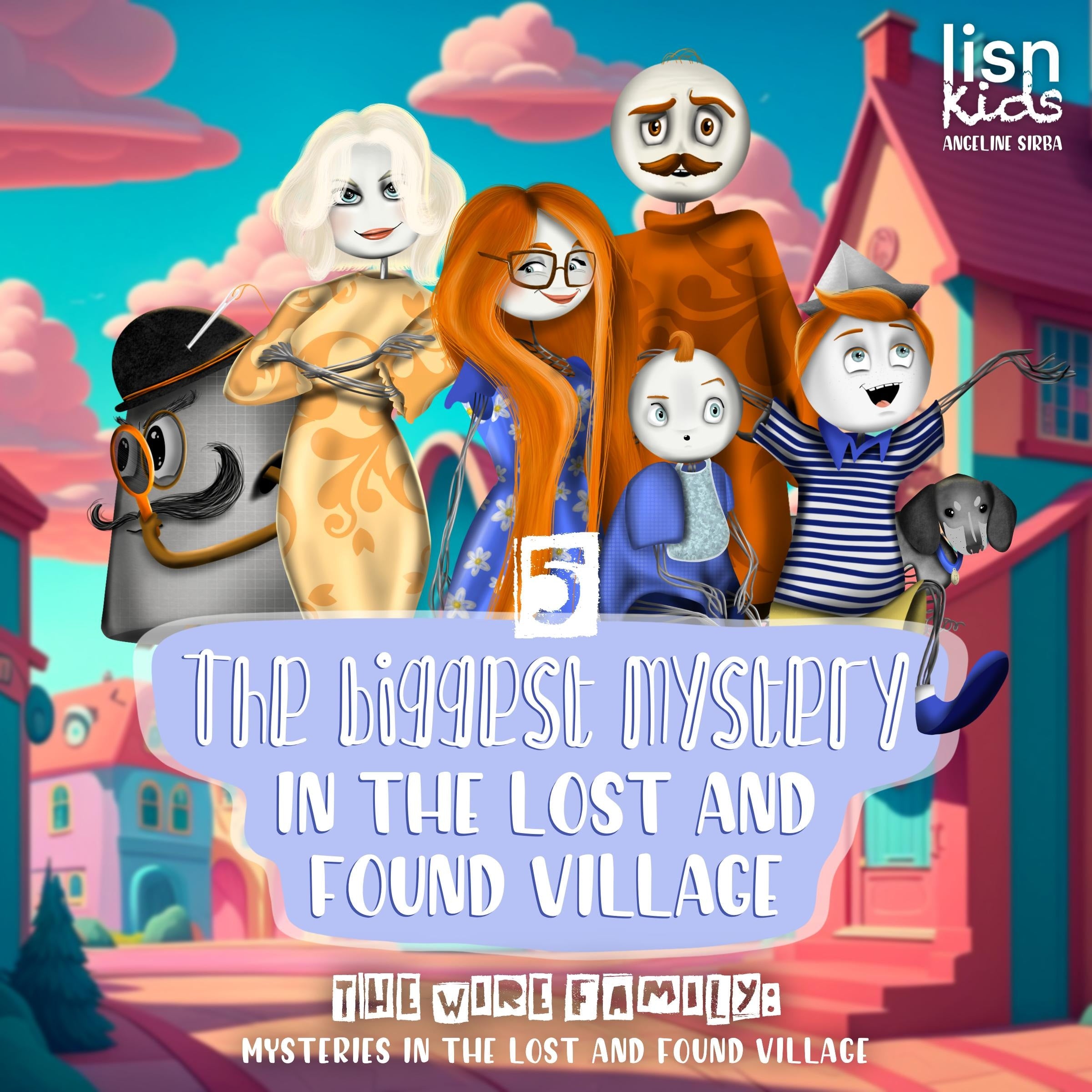 The Biggest Mystery in the Lost and Found Village