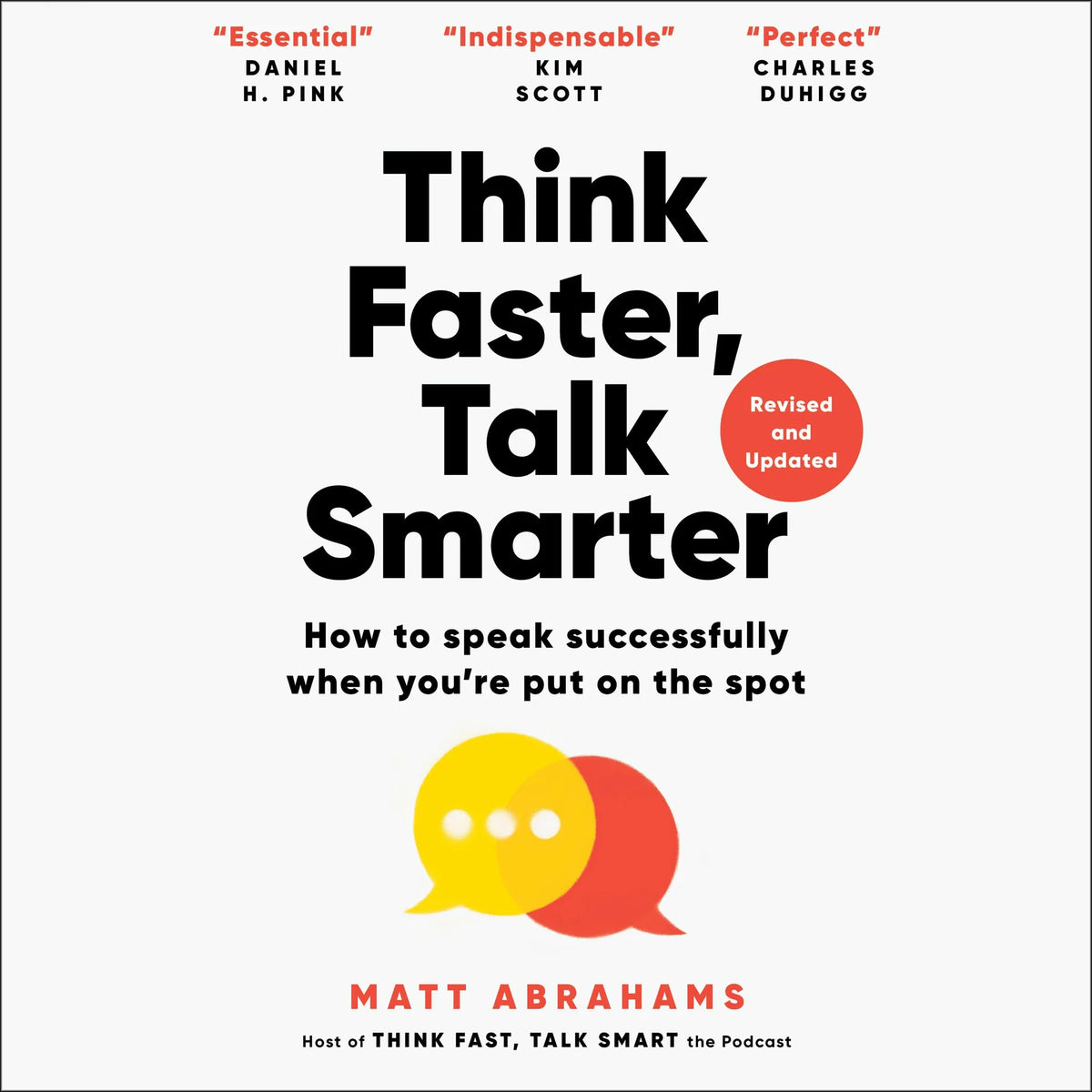 Think Faster, Talk Smarter