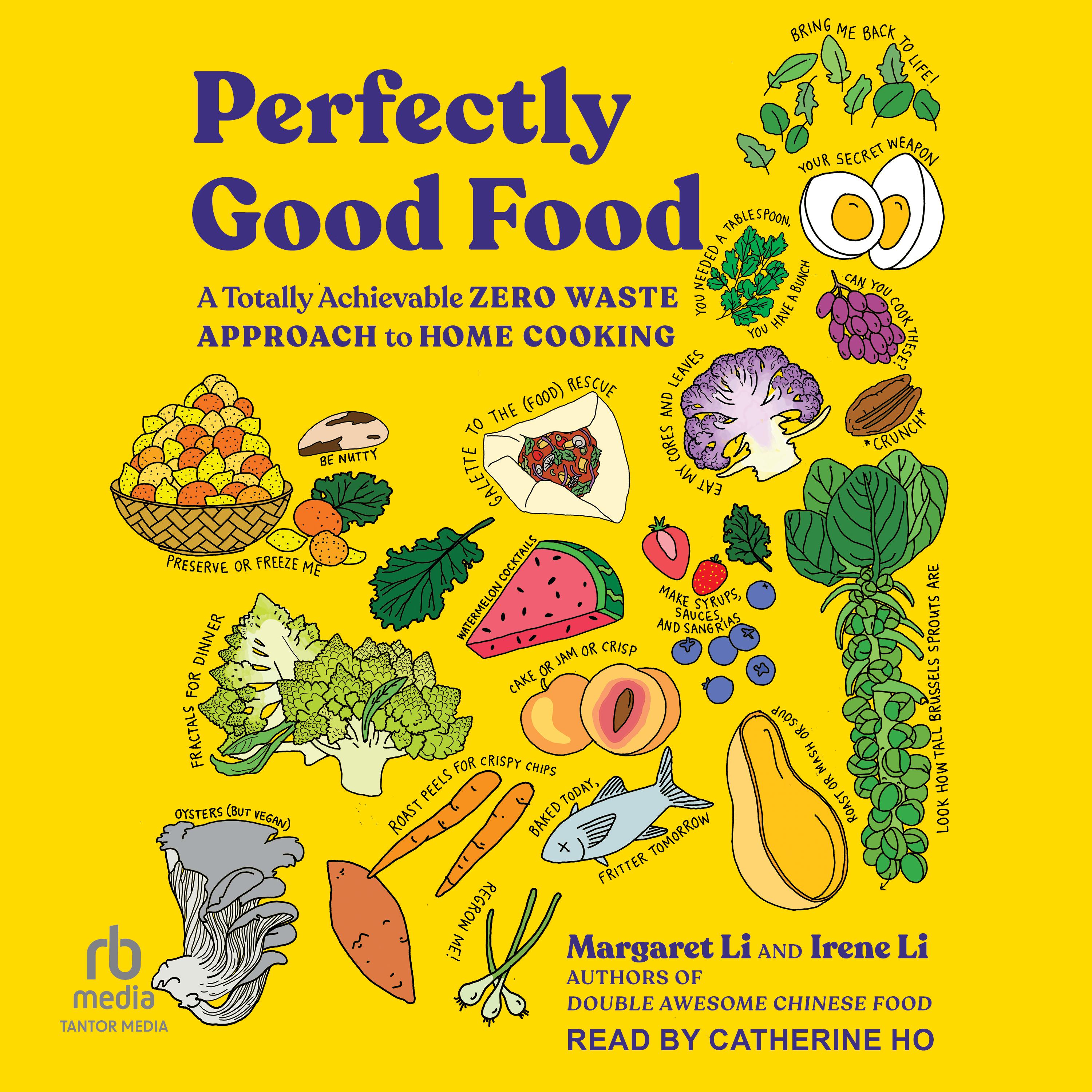 Perfectly Good Food