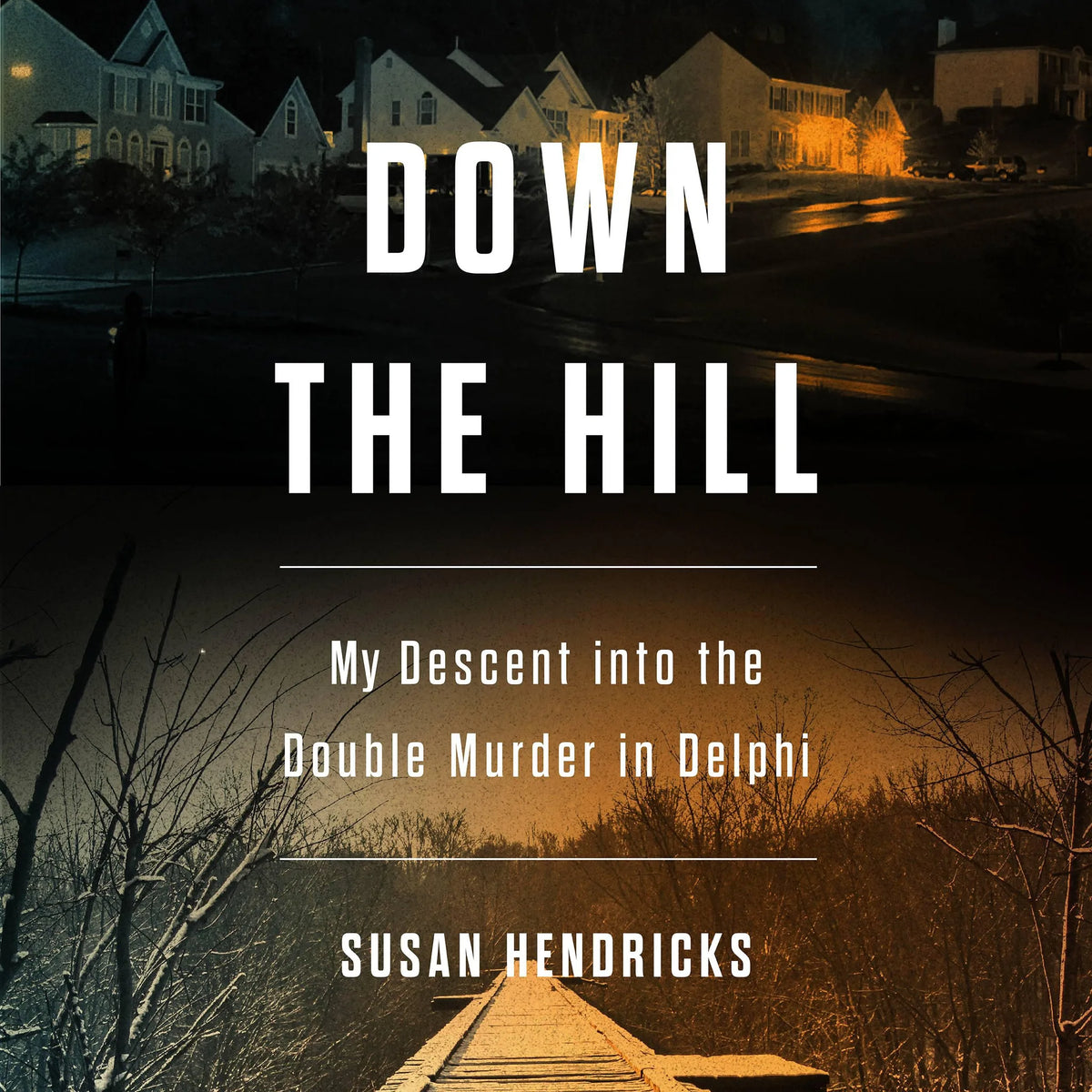 Down the Hill