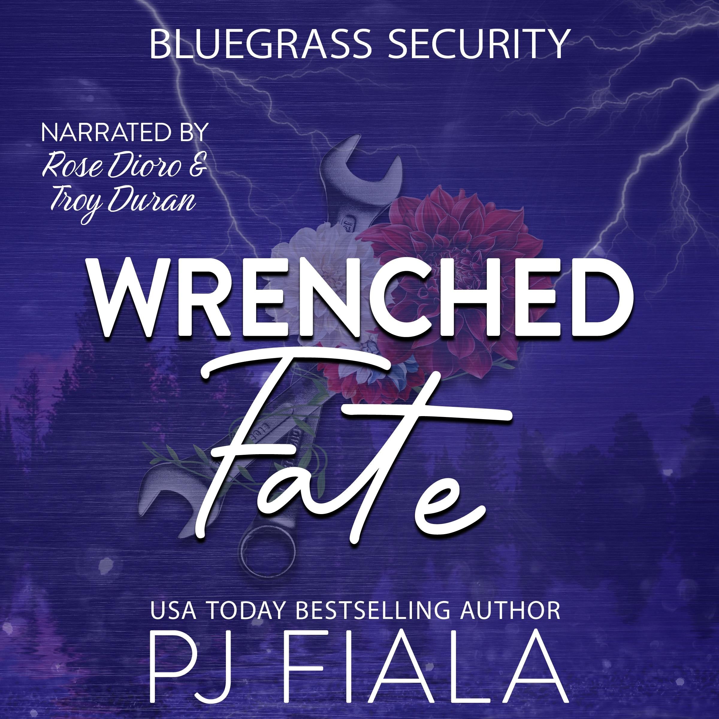 Wrenched Fate